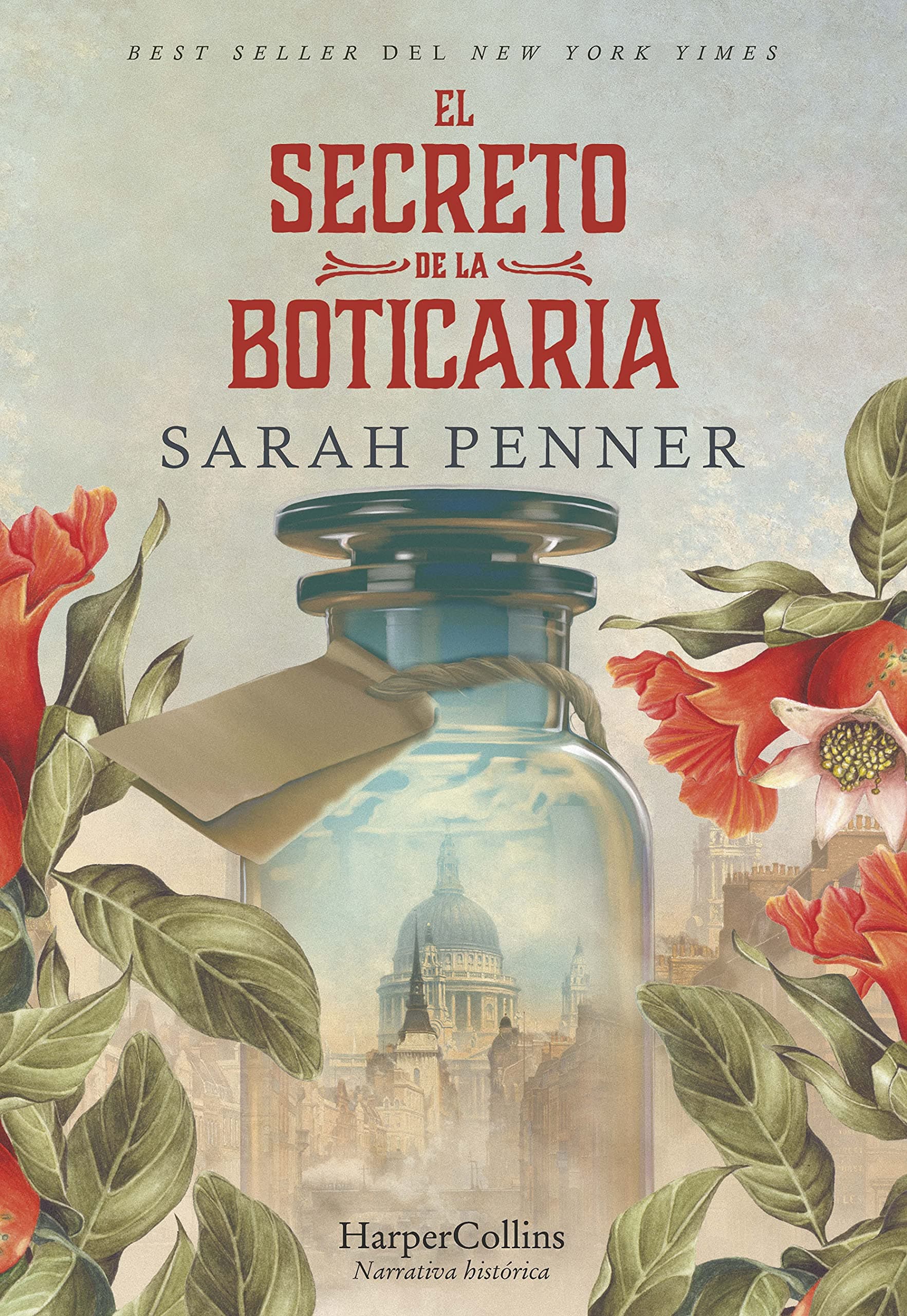 Portada de El secreto de la boticaria (The lost apothecary - Spanish Edition) (HARPERCOLLINS)
