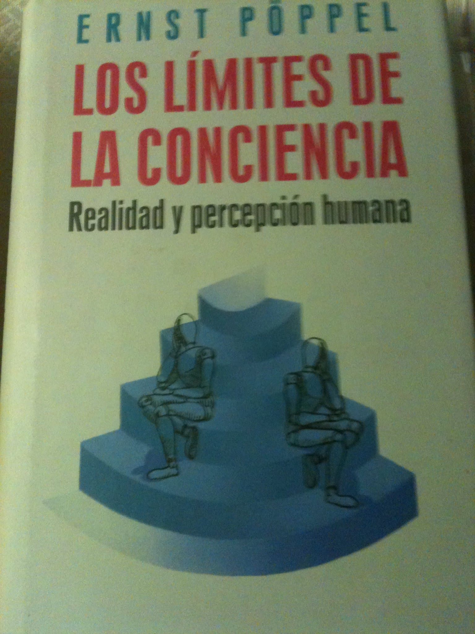 Portada de Limites de la conciencia, los : realidad y percepcion humana