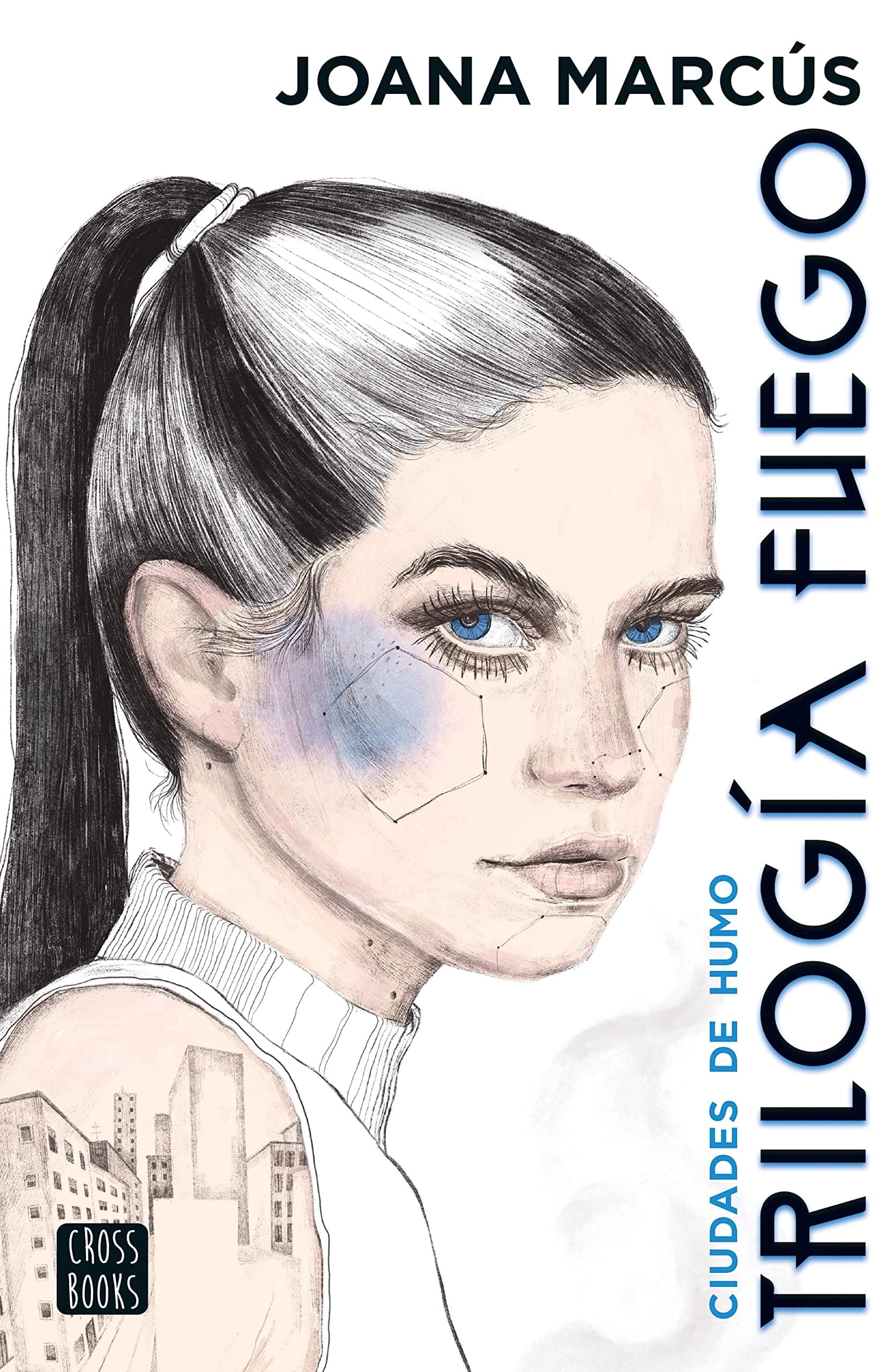 Portada de Trilogía Fuego 1. Ciudades de humo (Ficción)