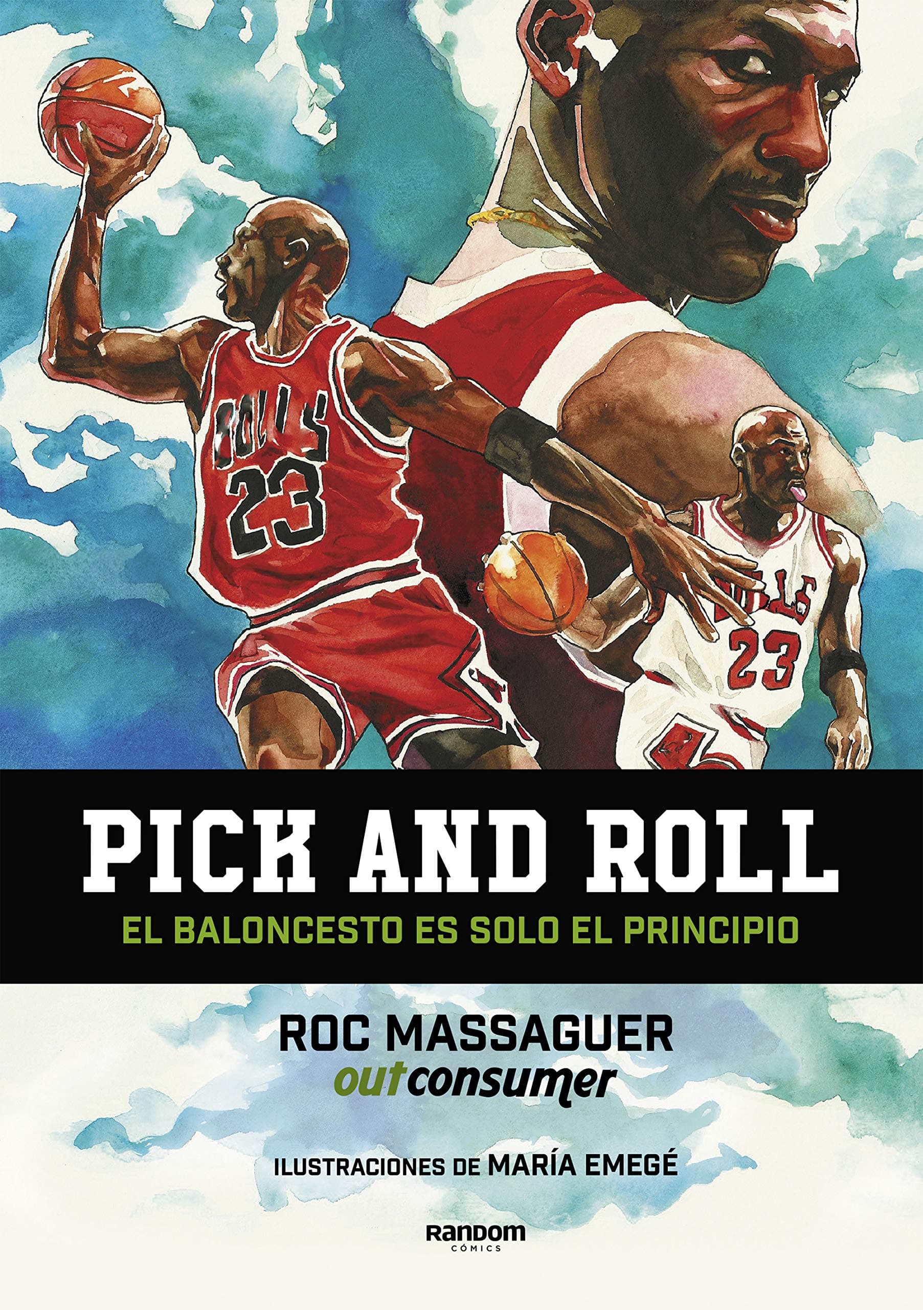 Portada de Pick and roll. El baloncesto es solo el principio (No ficción)