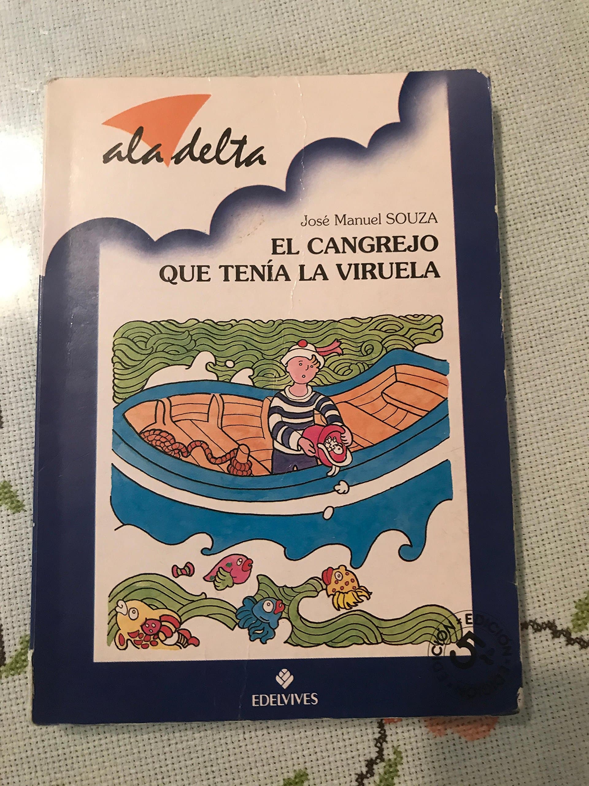 Portada de CANGREJO QUE TENIA VIRUELA,EL (SIN COLECCION)