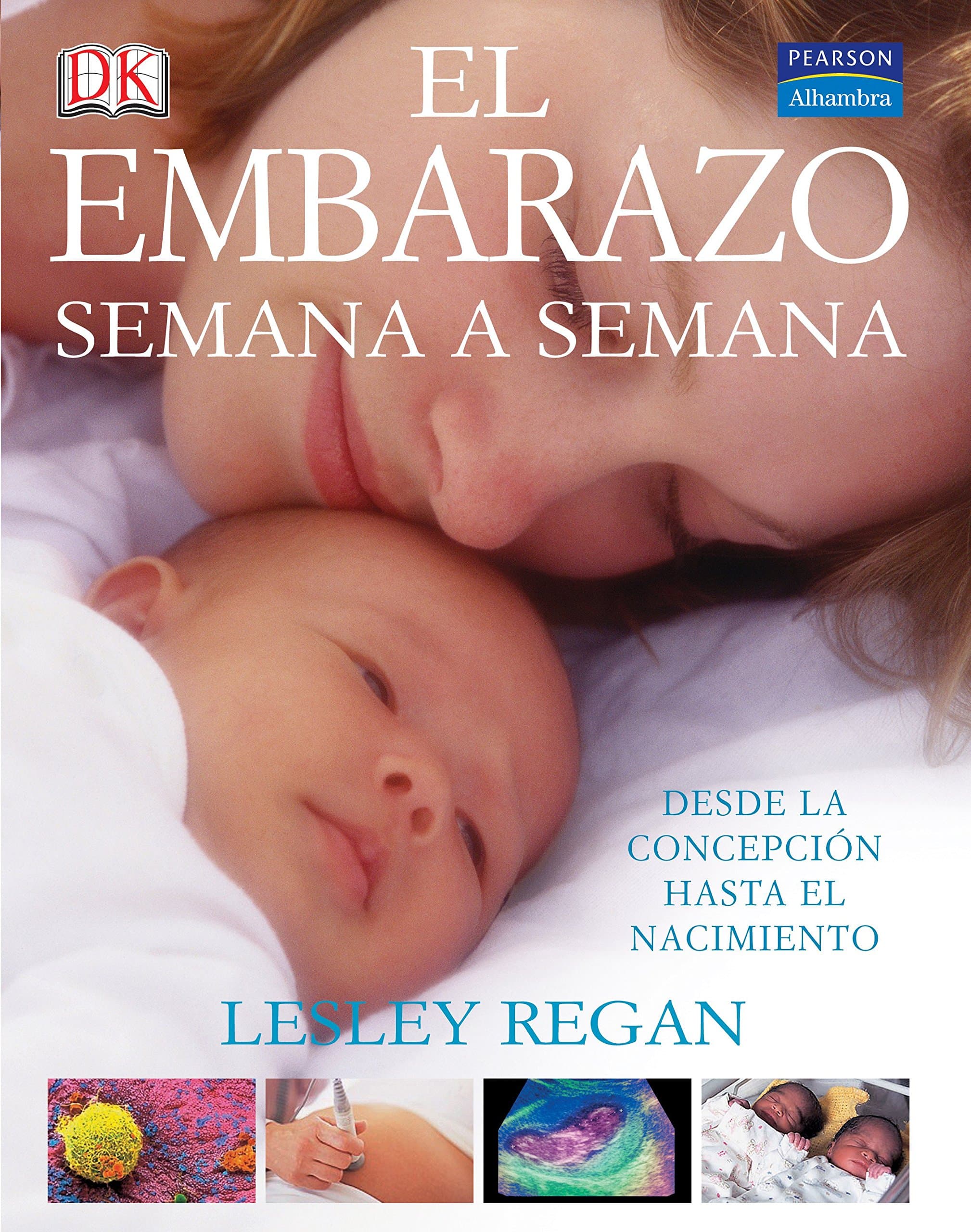 Portada de El embarazo semana a semana (Fuera de colección Out of series)