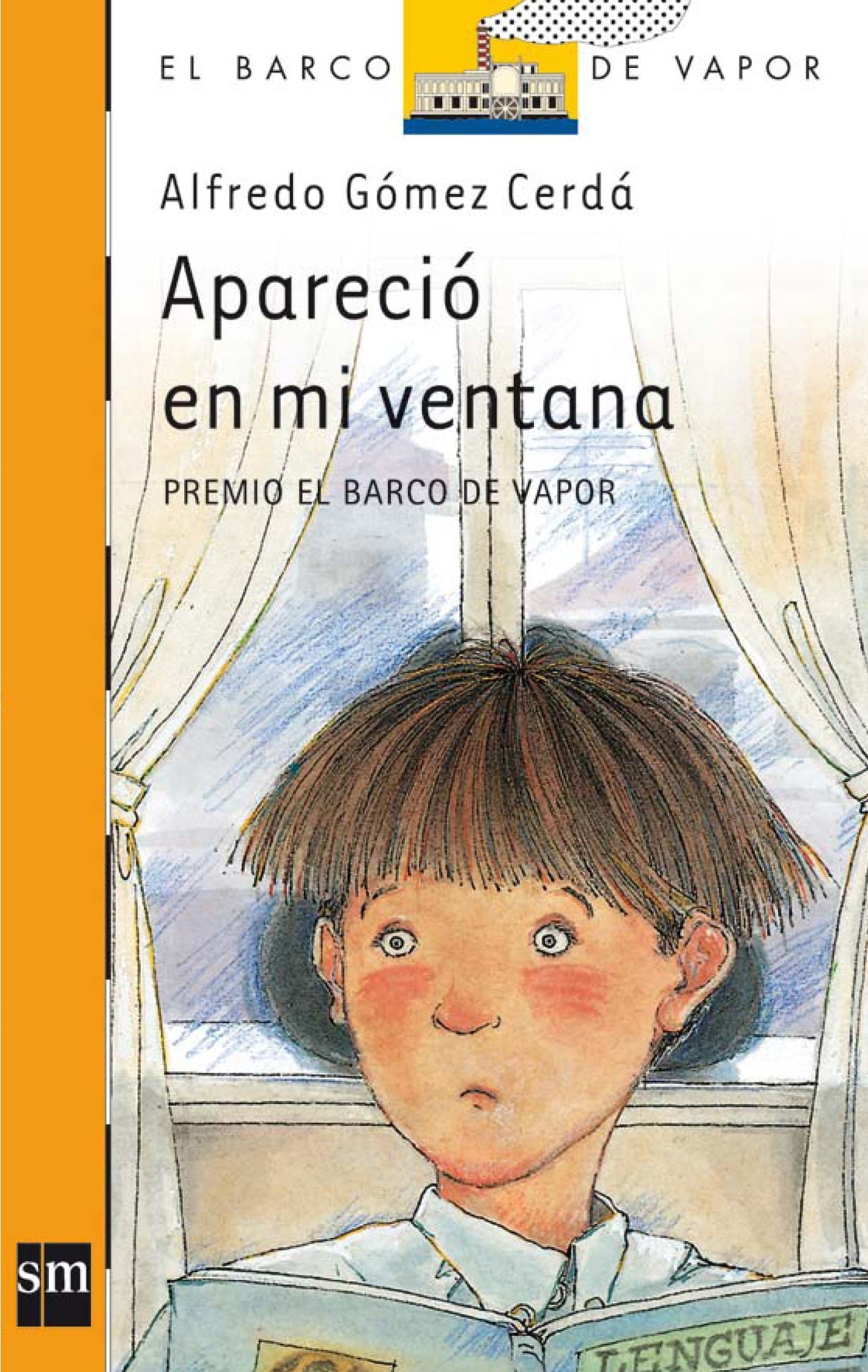 Portada de Apareció en mi ventana: 67 (El Barco de Vapor Naranja)