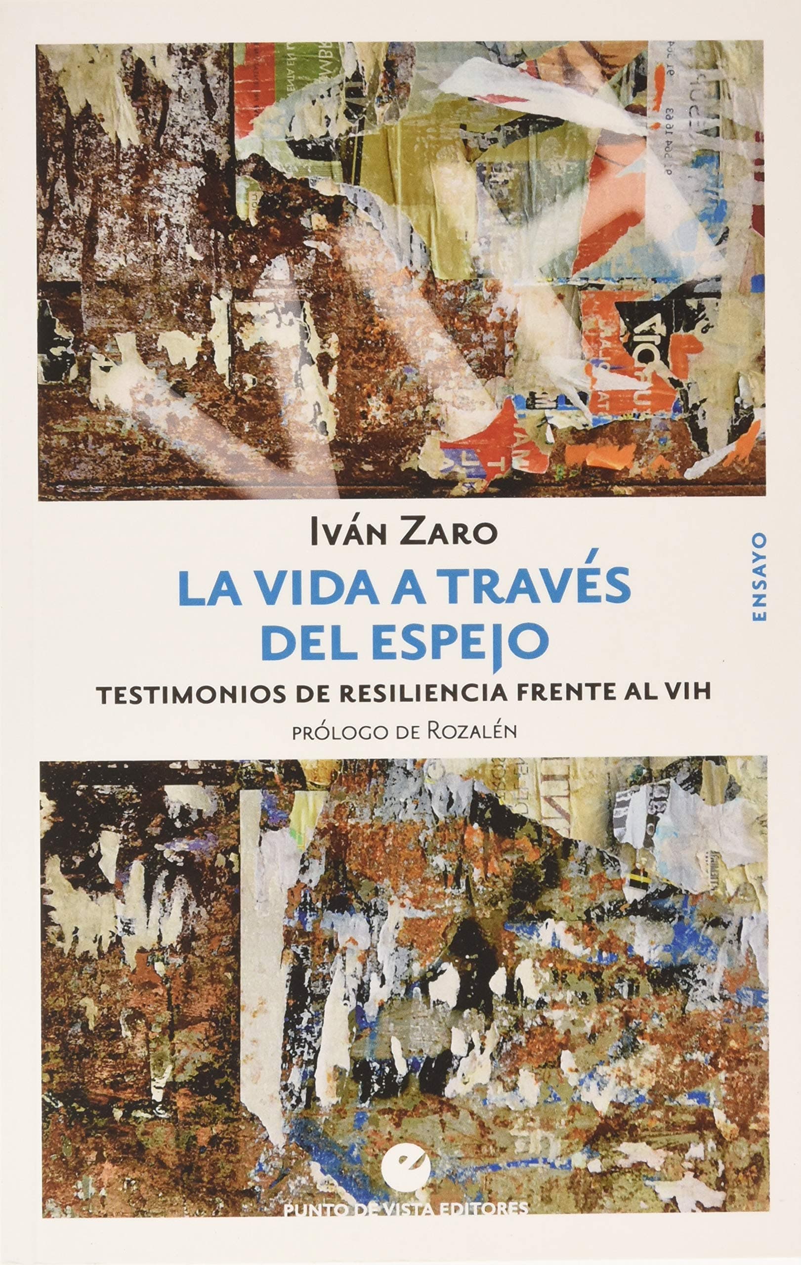 Portada de La vida a través del espejo: Testimonios de resiliencia frente al VIH (SIN COLECCION)