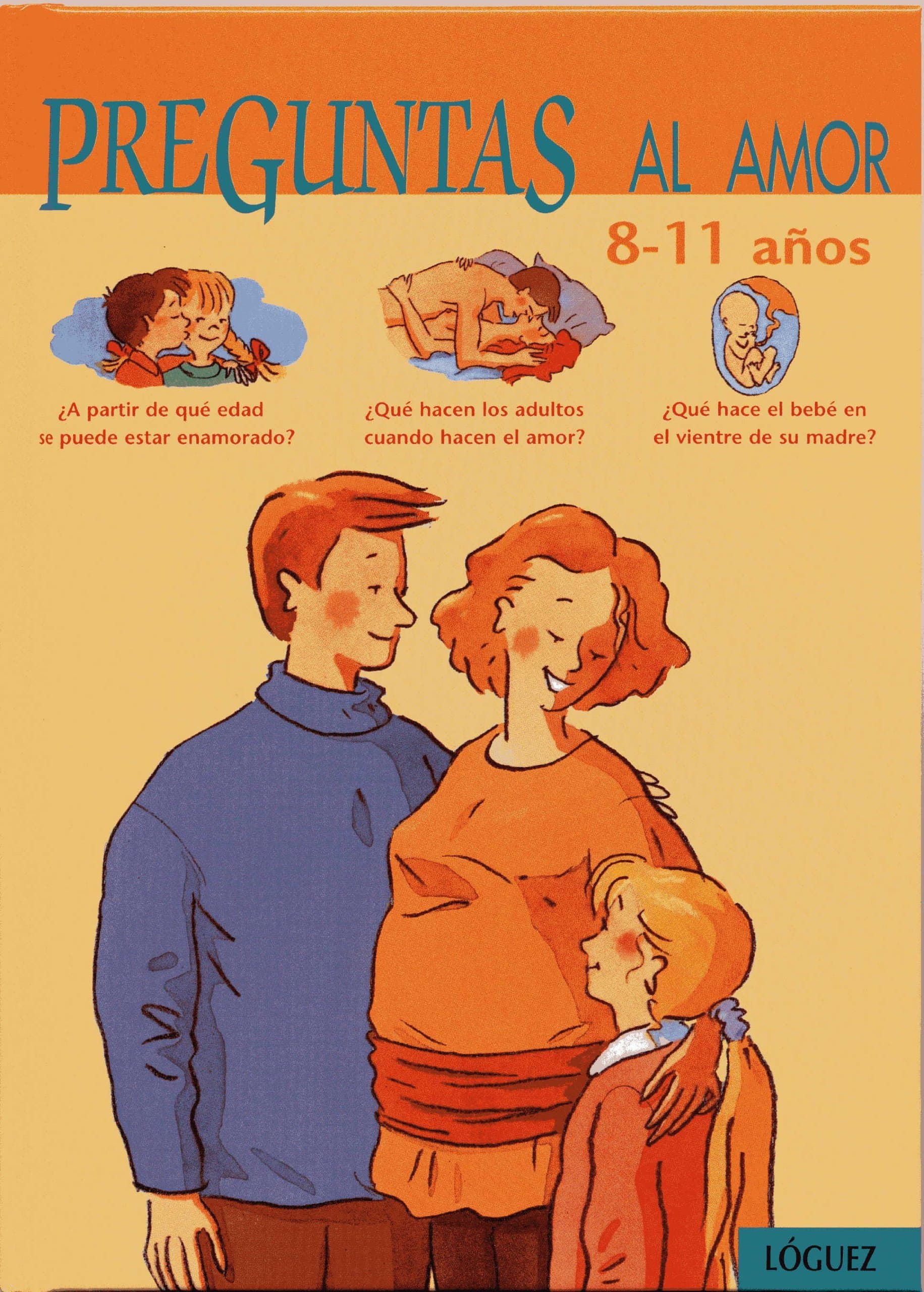 Portada de Preguntas al amor, 8-11 años