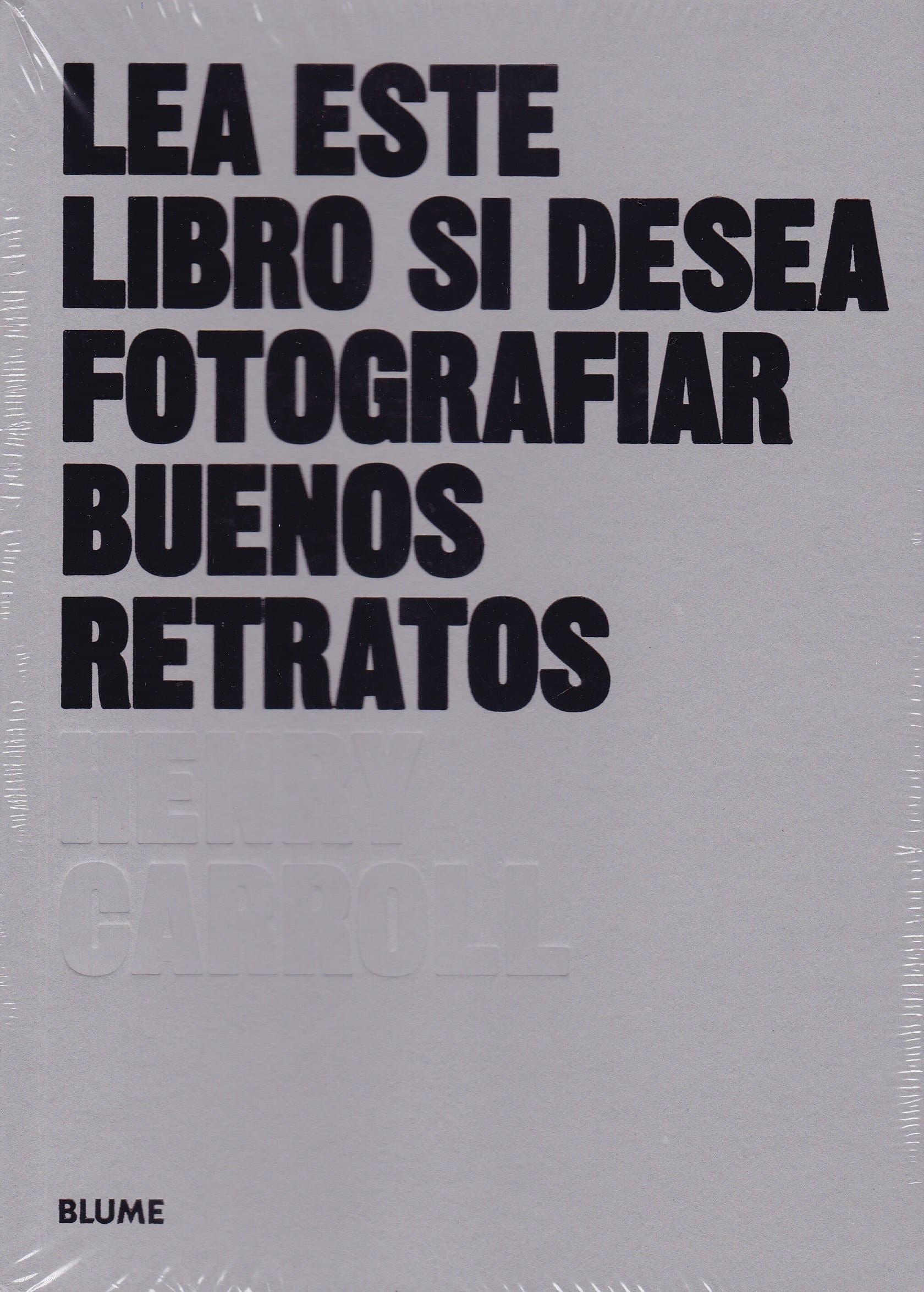 Portada de Lea este libro si desea fotografiar buenos retratos
