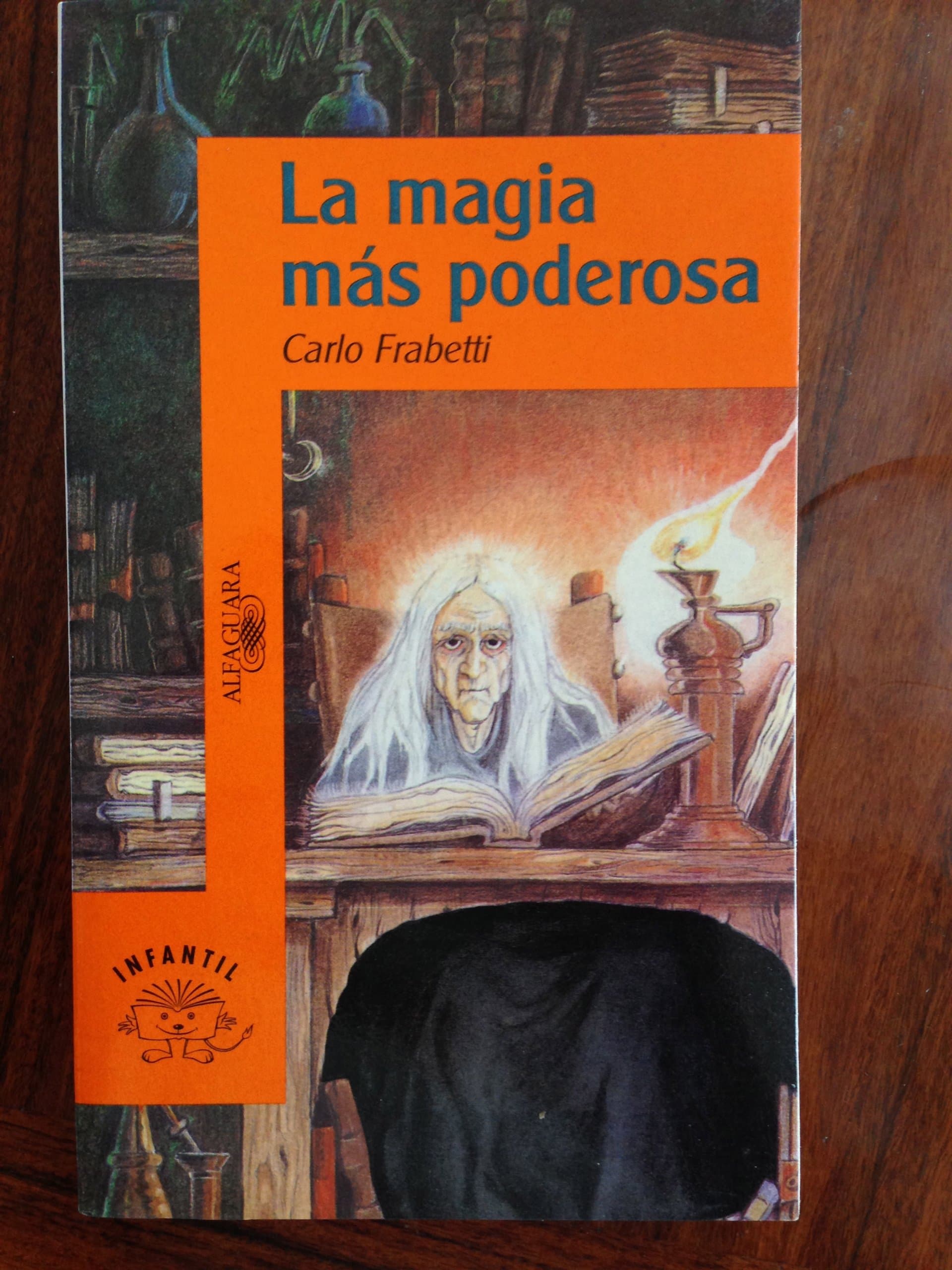 Portada de LA Magia Mas Poderosa (4-6)