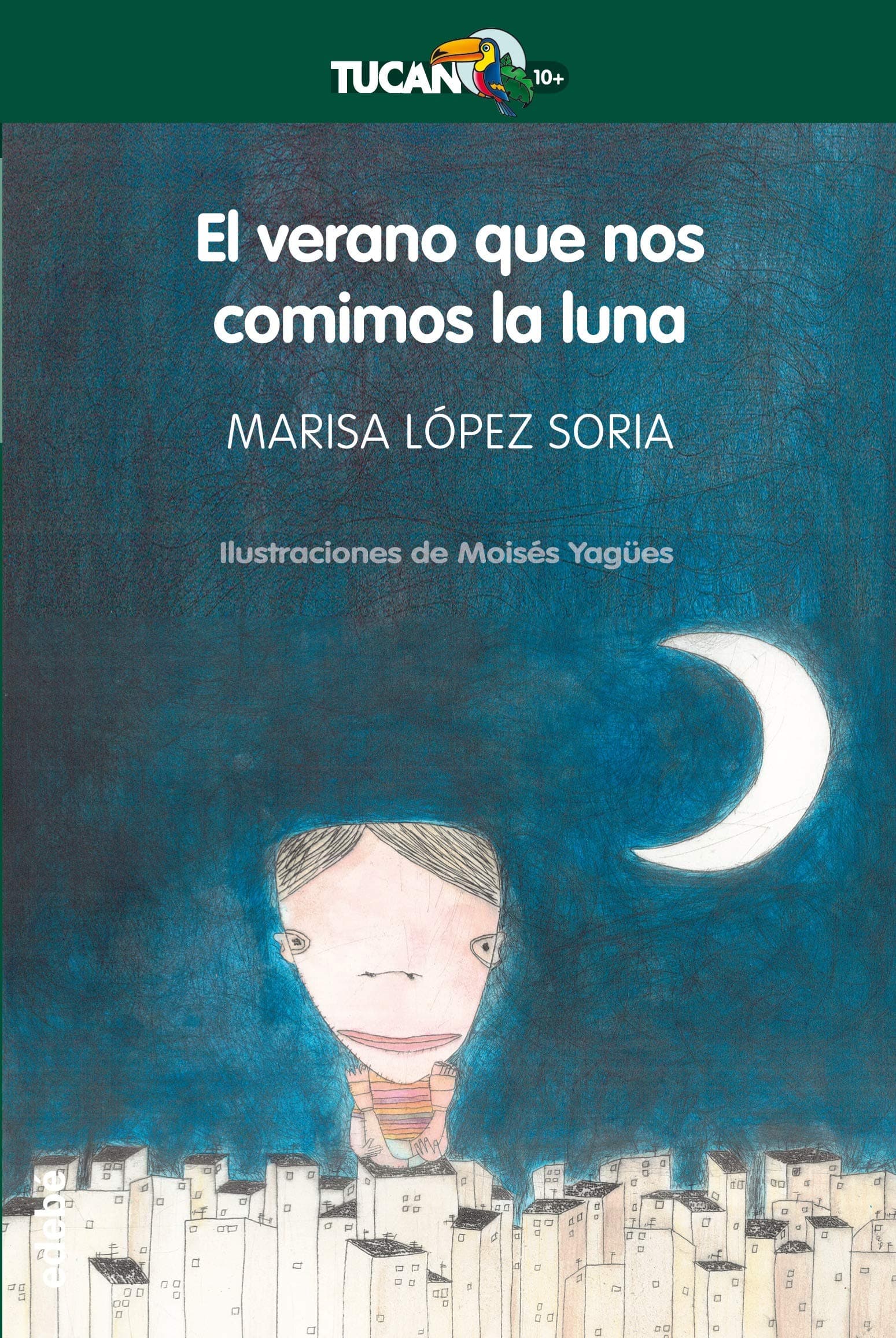 Portada de EL VERANO QUE NOS COMIMOS LA LUNA: 42 (TUCÁN +10)