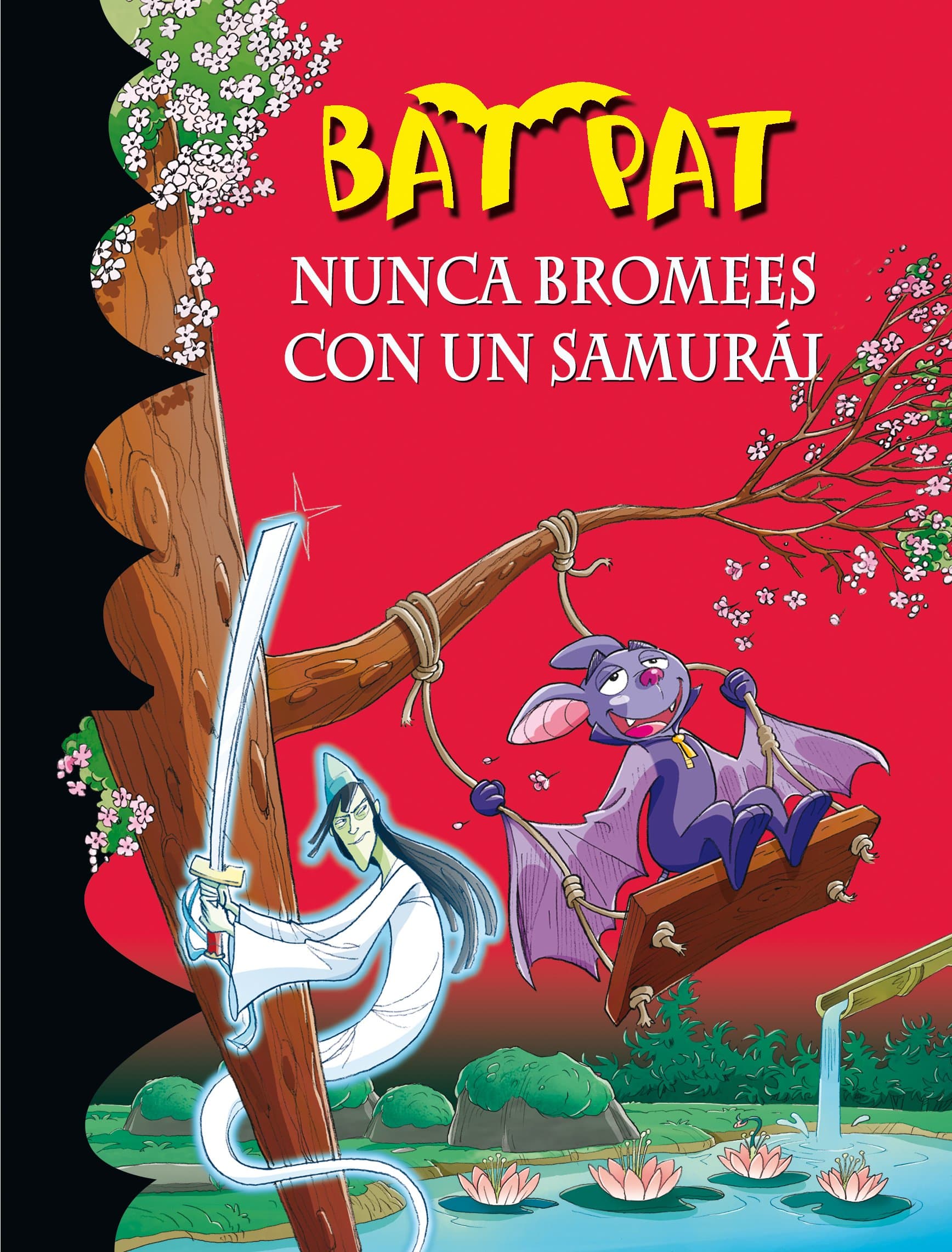 Portada de Bat Pat 15: nunca bromees con un samurai