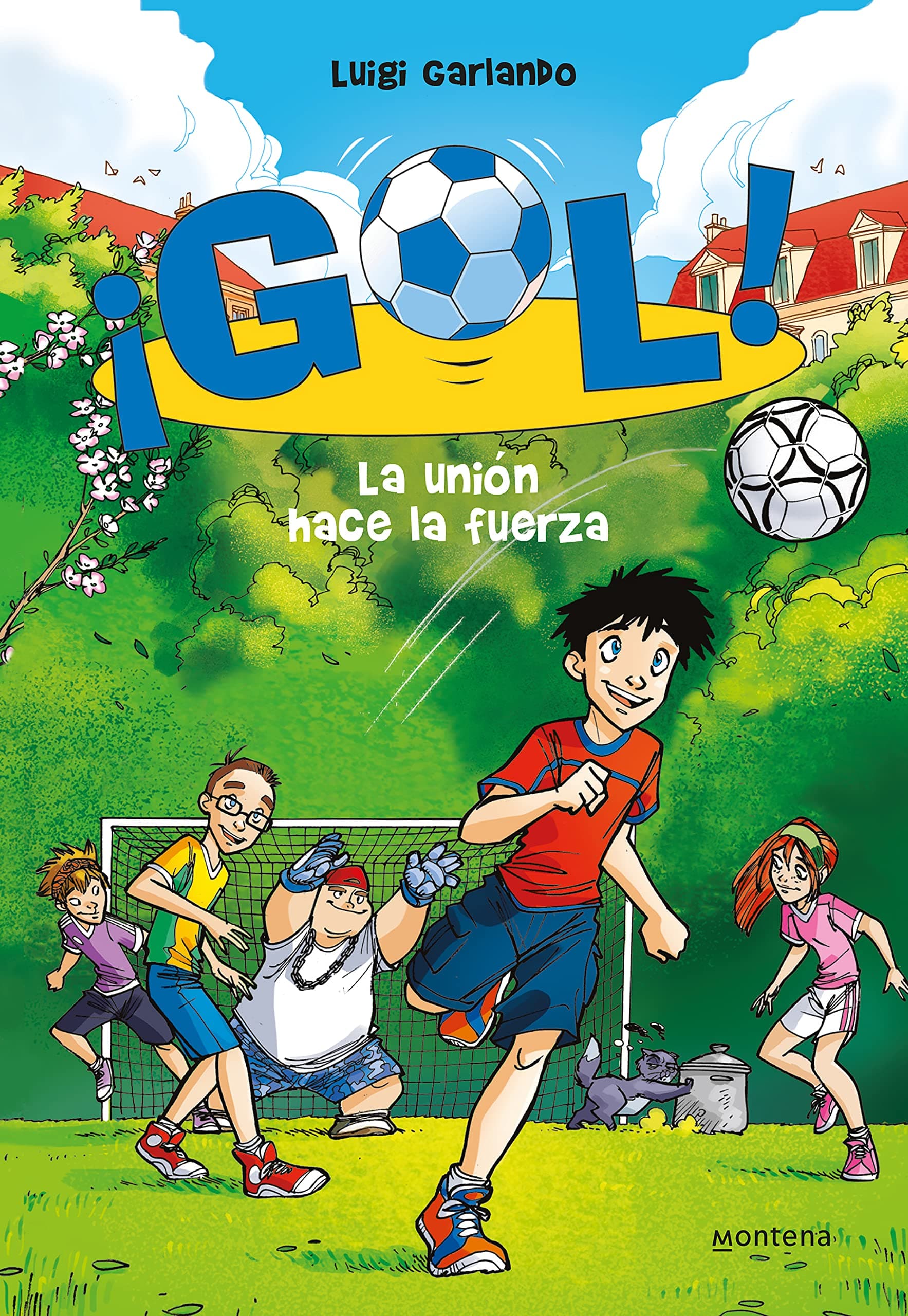 Portada de ¡Gol! 4 - La unión hace la fuerza (Jóvenes lectores)