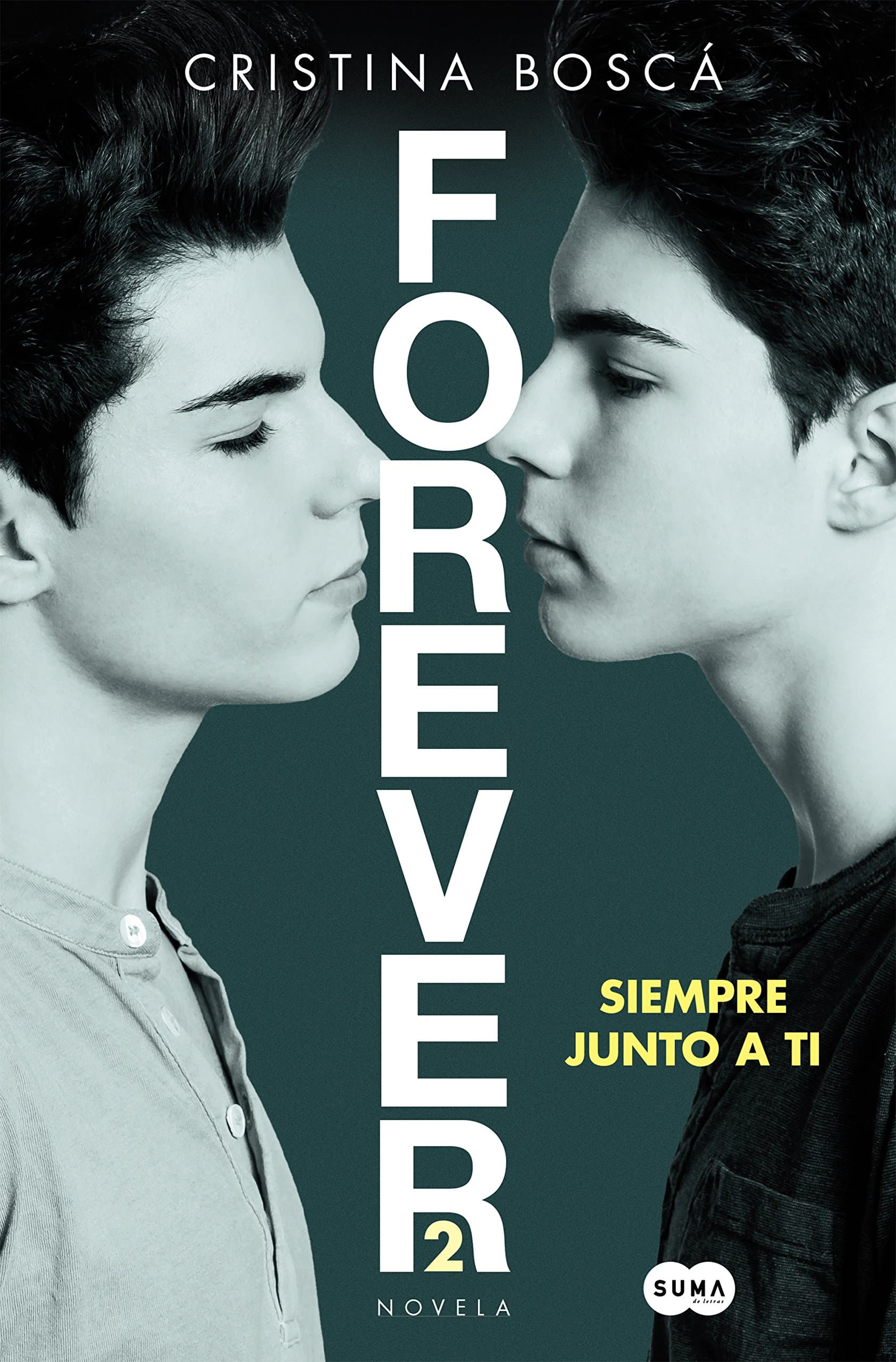Portada de Siempre junto a ti (Forever 2) (SUMA)