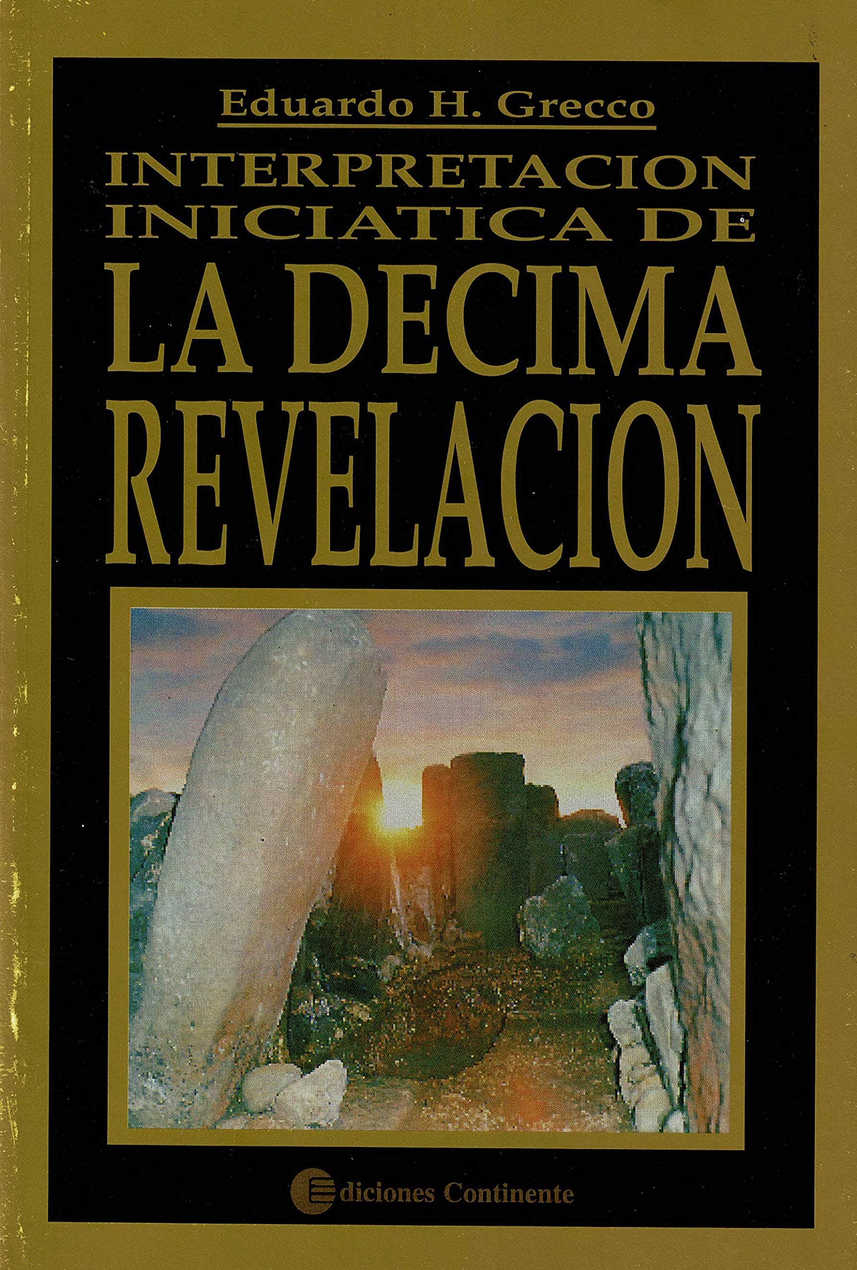 Portada de Interpretación Iniciatica De La Décima Revelación
