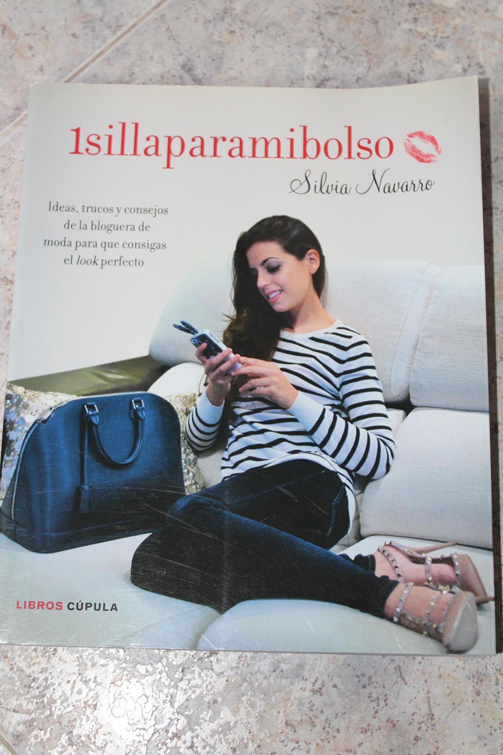 Portada de 1sillaparamibolso: Ideas, trucos y consejos de la bloguera de moda para que consigas el look perfecto: 1 (Manualidades)