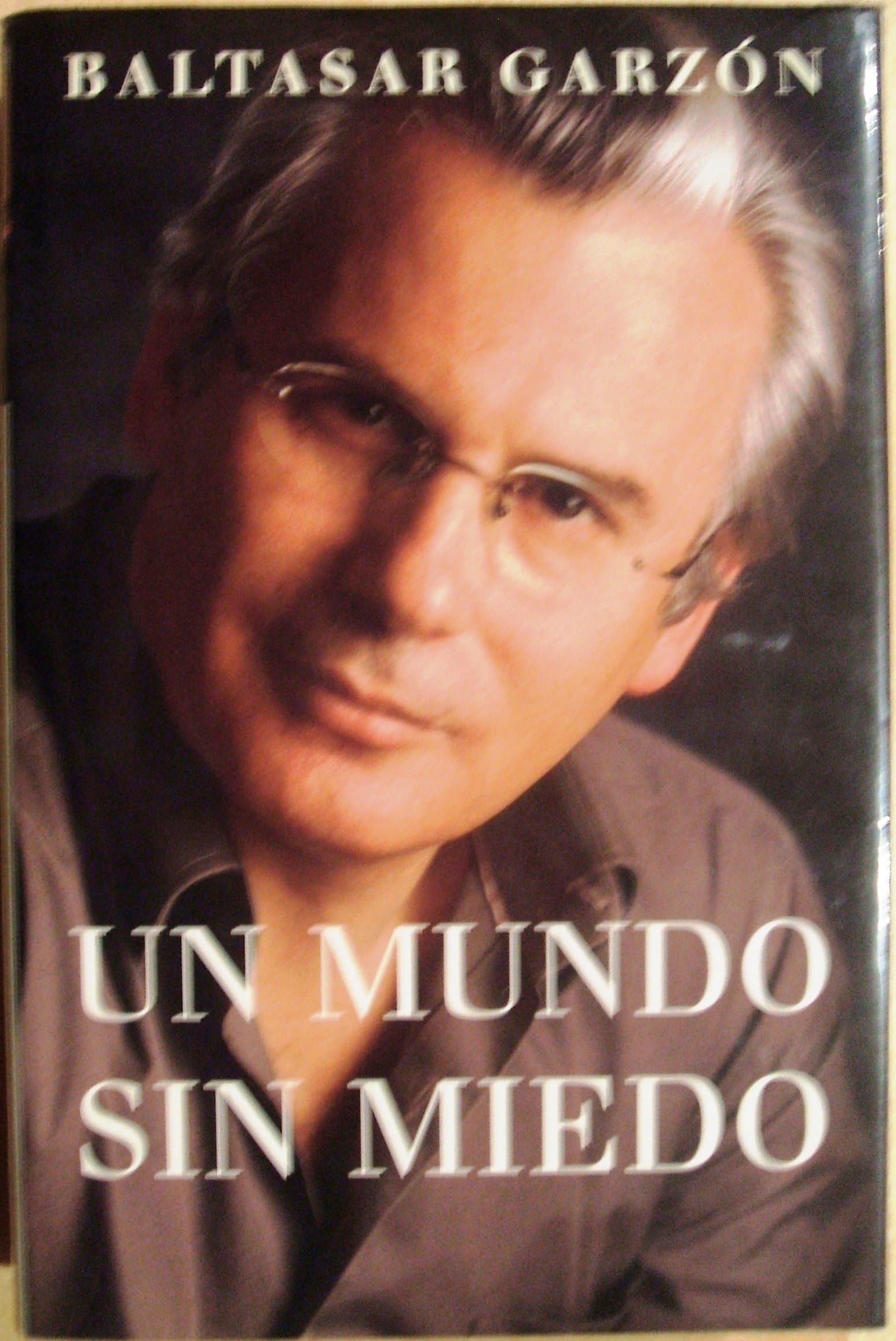 Portada de Un mundo sin miedo