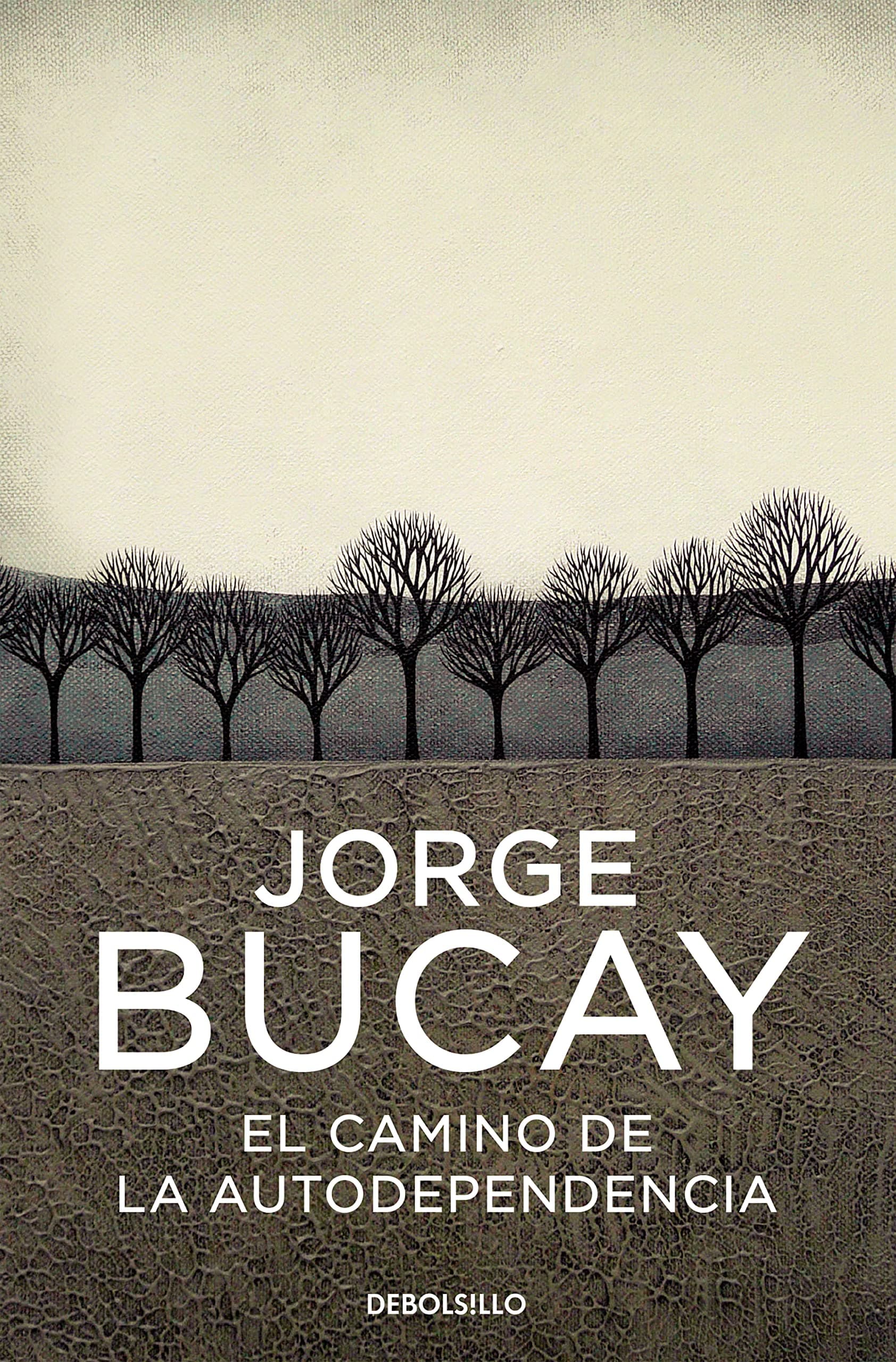 Portada de El camino de la autodependencia (Best Seller | Ficción)
