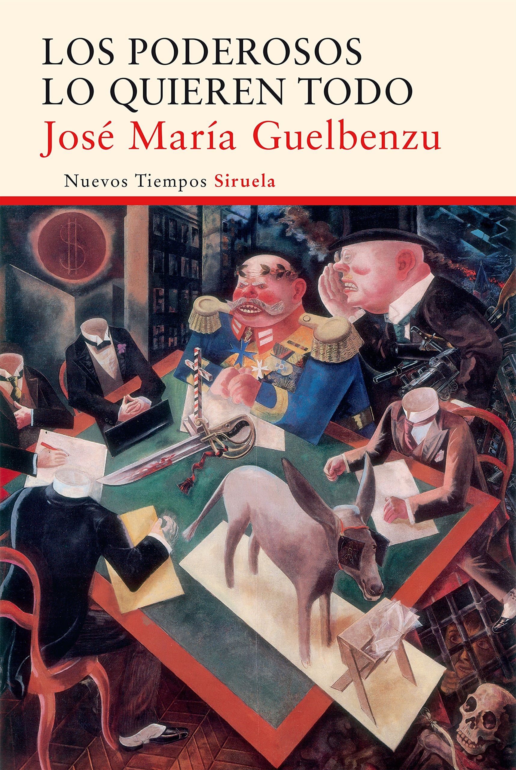 Portada de Los poderosos lo quieren todo: 328 (Nuevos Tiempos)