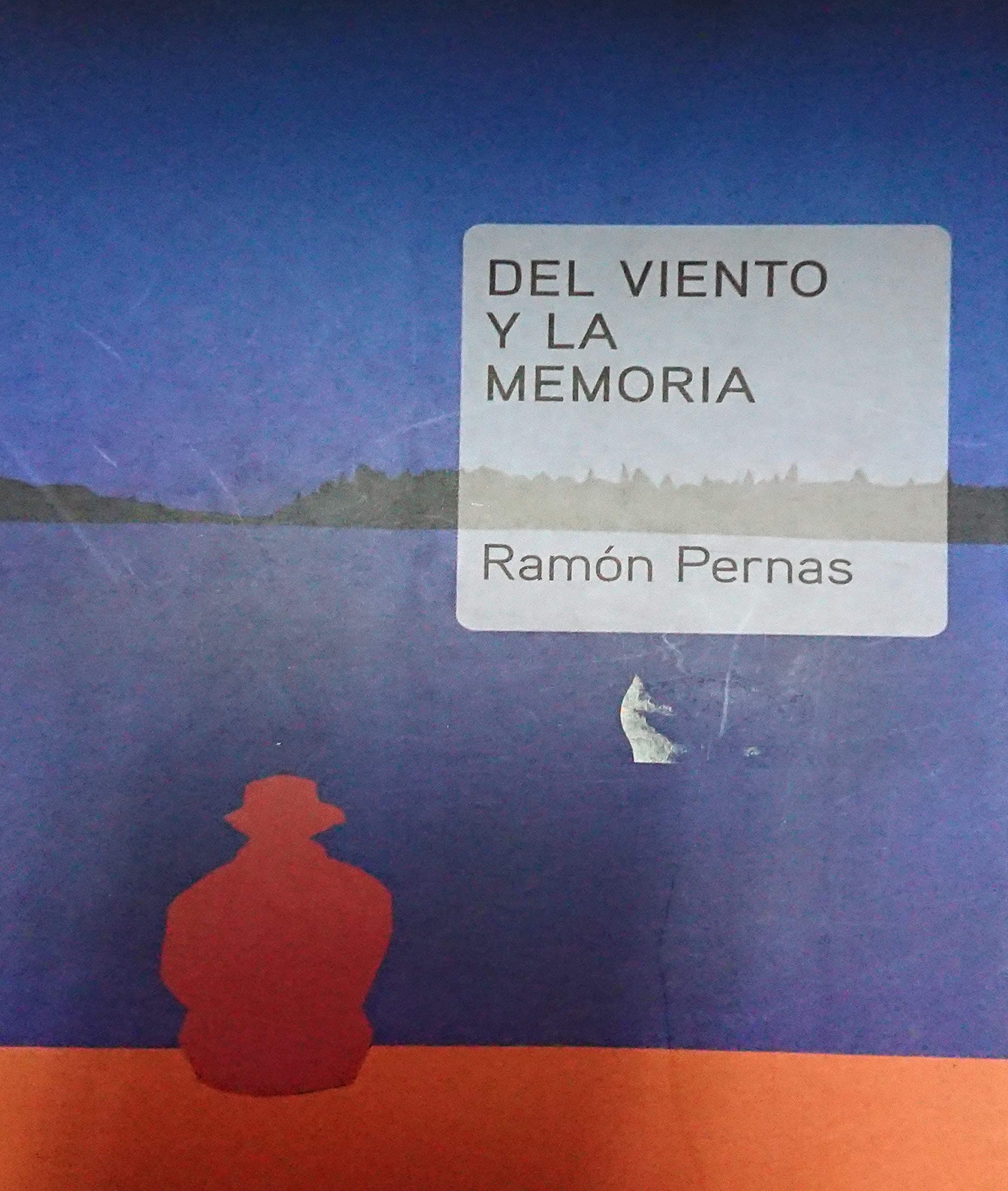 Portada de Del viento y la memoria (ESPASA NARRATIVA)
