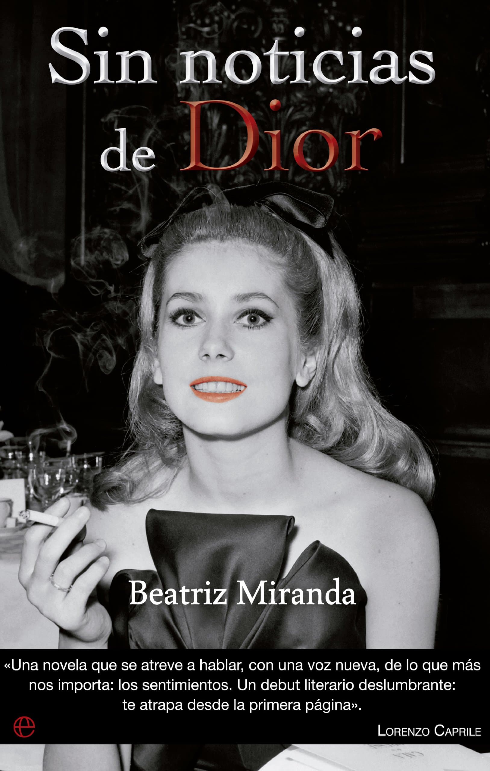 Portada de Sin noticias de Dior (Ficción)