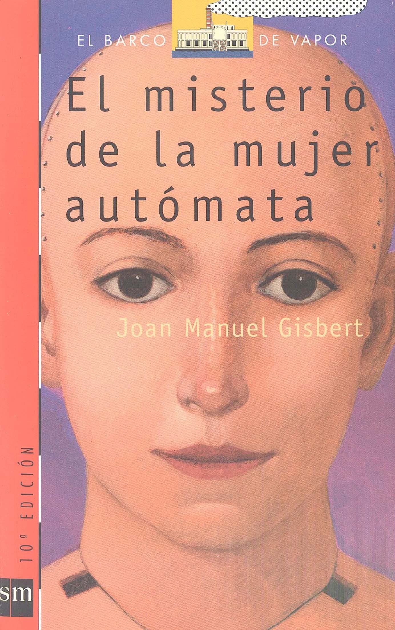 Portada de El misterio de la mujer autómata: 88 (El Barco de Vapor Roja)
