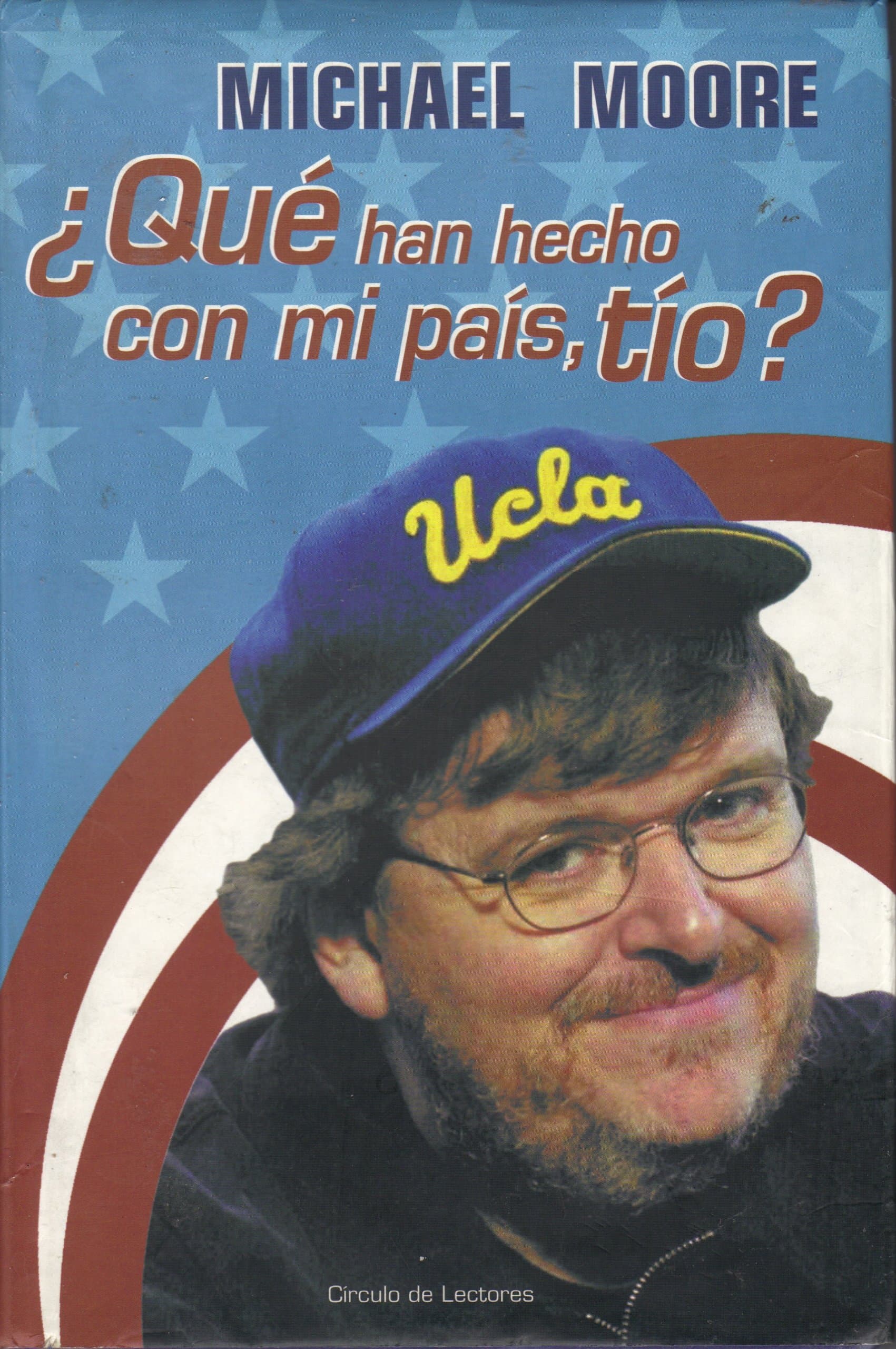 Portada de ¿Qué Han Hecho Con Mi País, Tío?