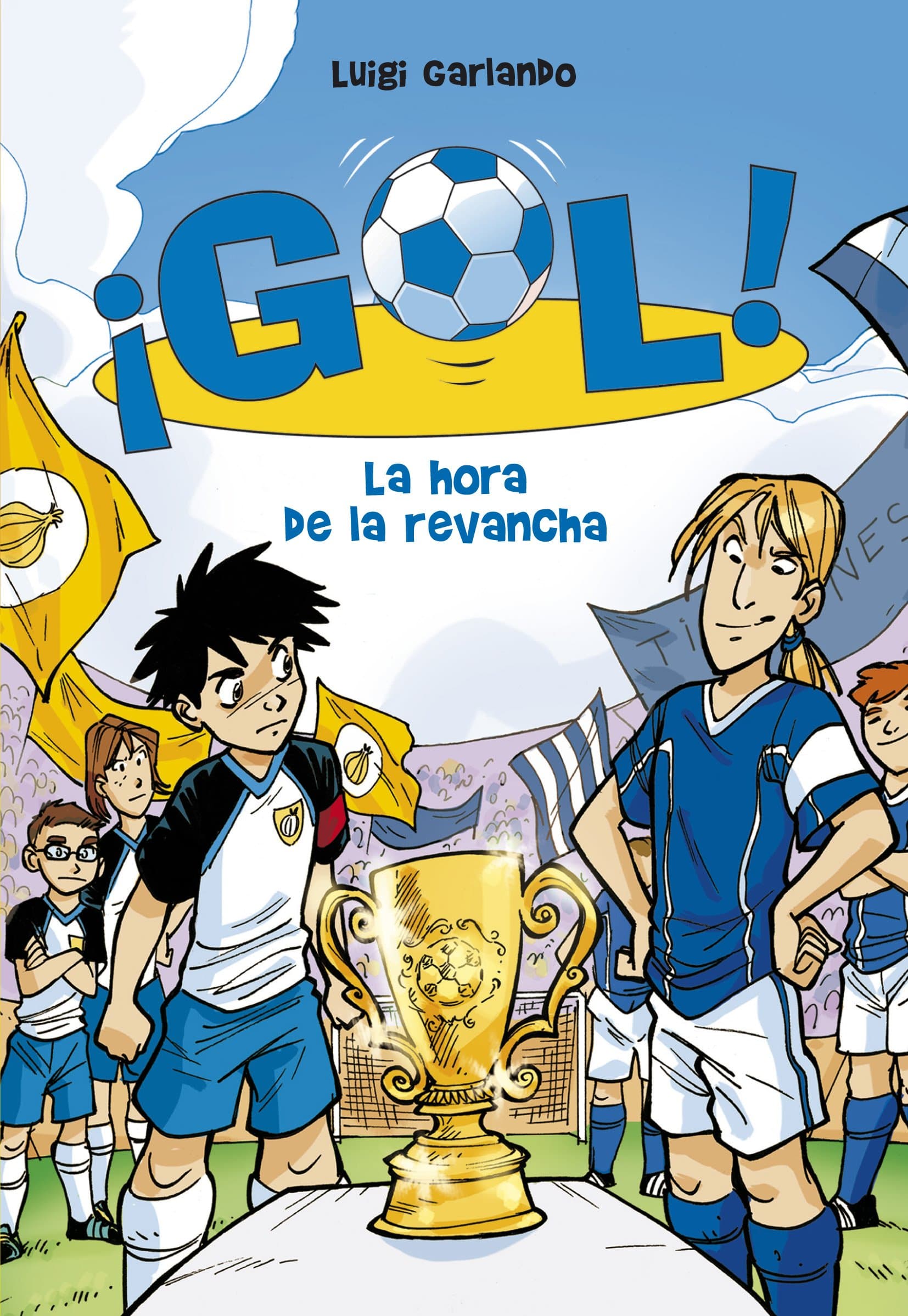 Portada de Gol 10: La hora de la revancha