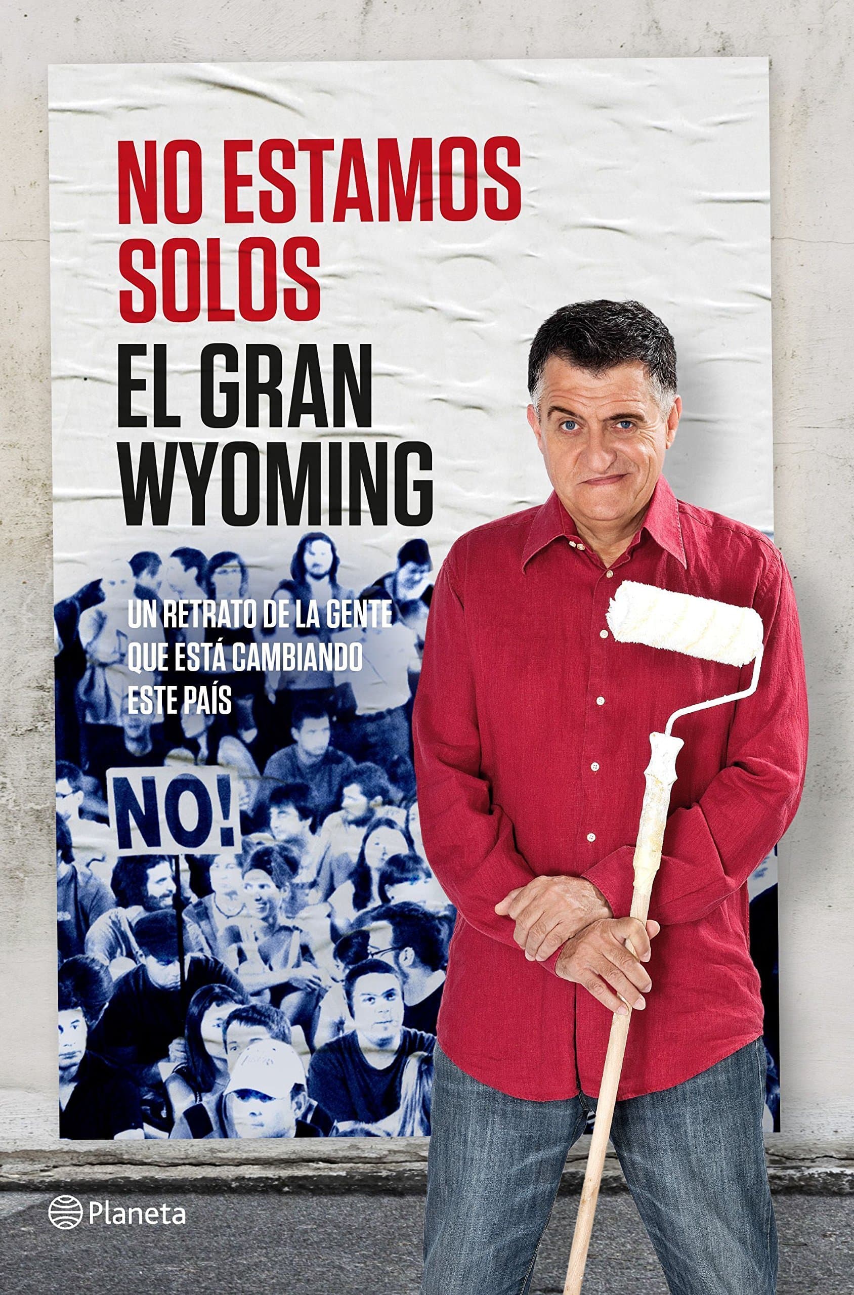 Portada de No estamos solos: Un retrato de gente que está cambiando este país (No Ficción)