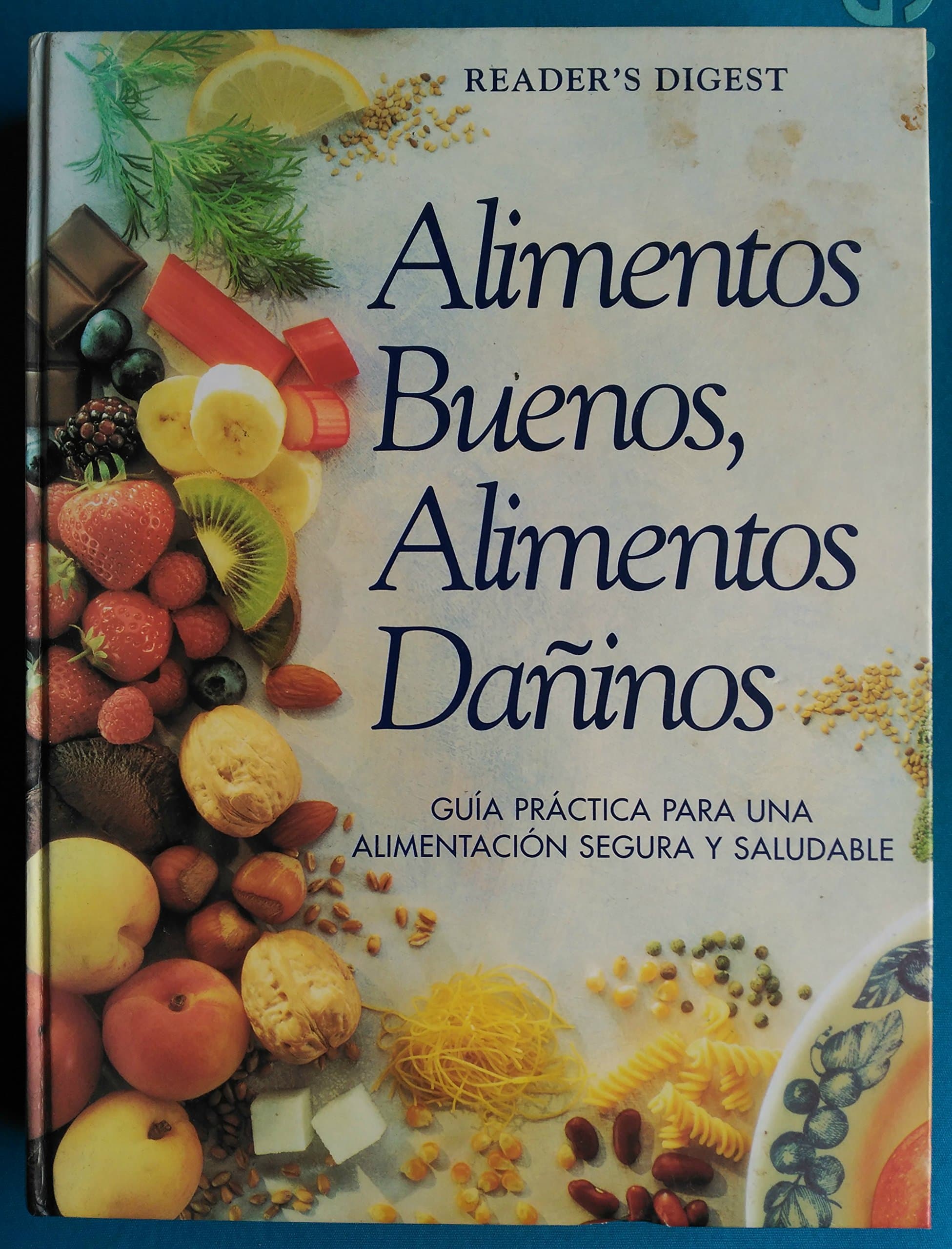 Portada de Alimentos Buenos, Alimentos Daninos