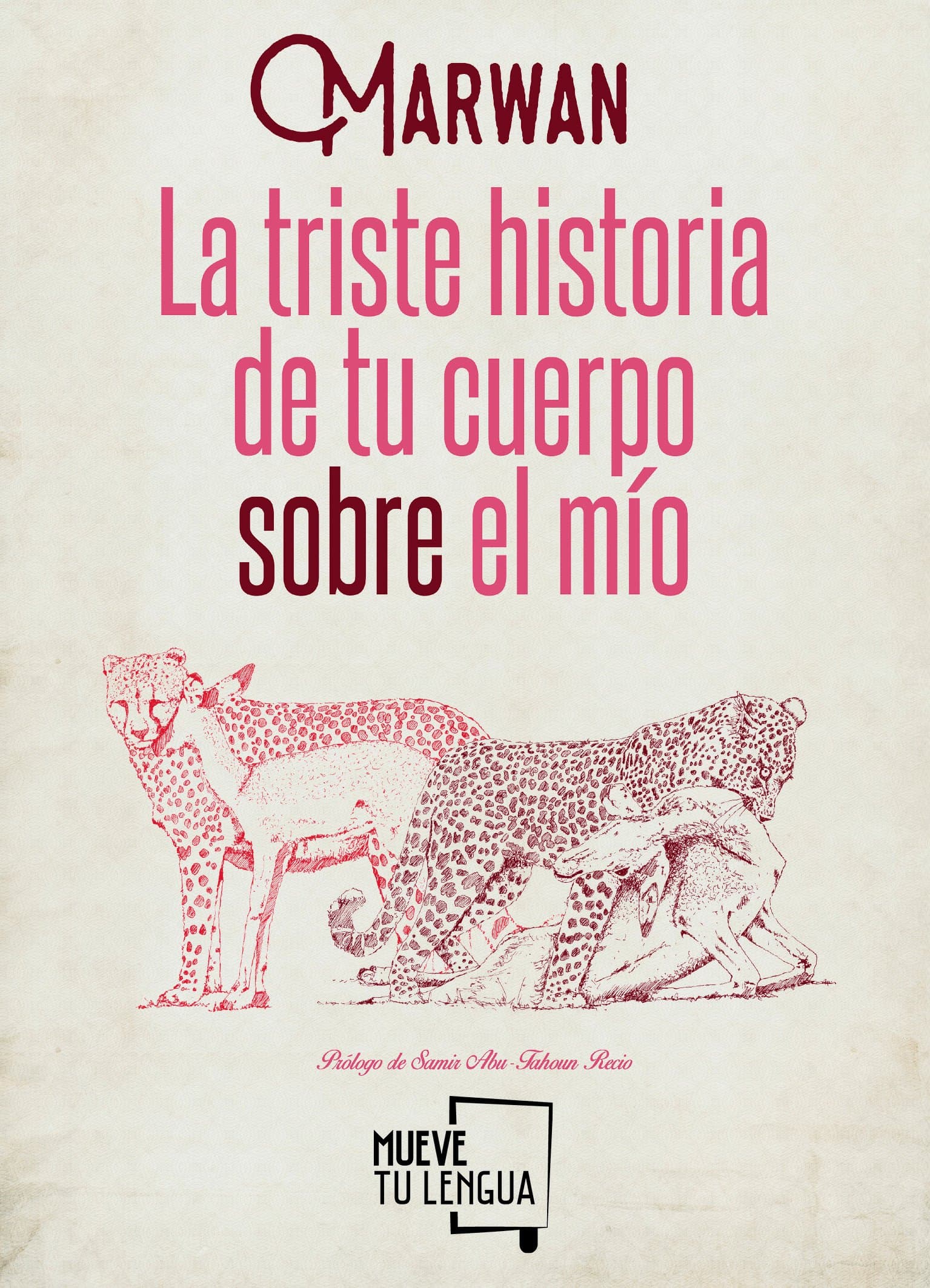 Portada de La triste historia de tu cuerpo sobre el mío