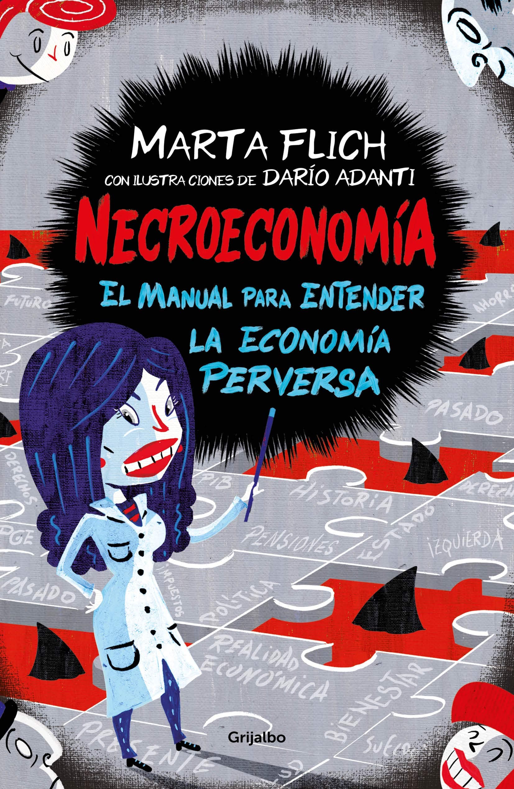 Portada de Necroeconomía: El manual para entender la economía perversa (Crecimiento personal)