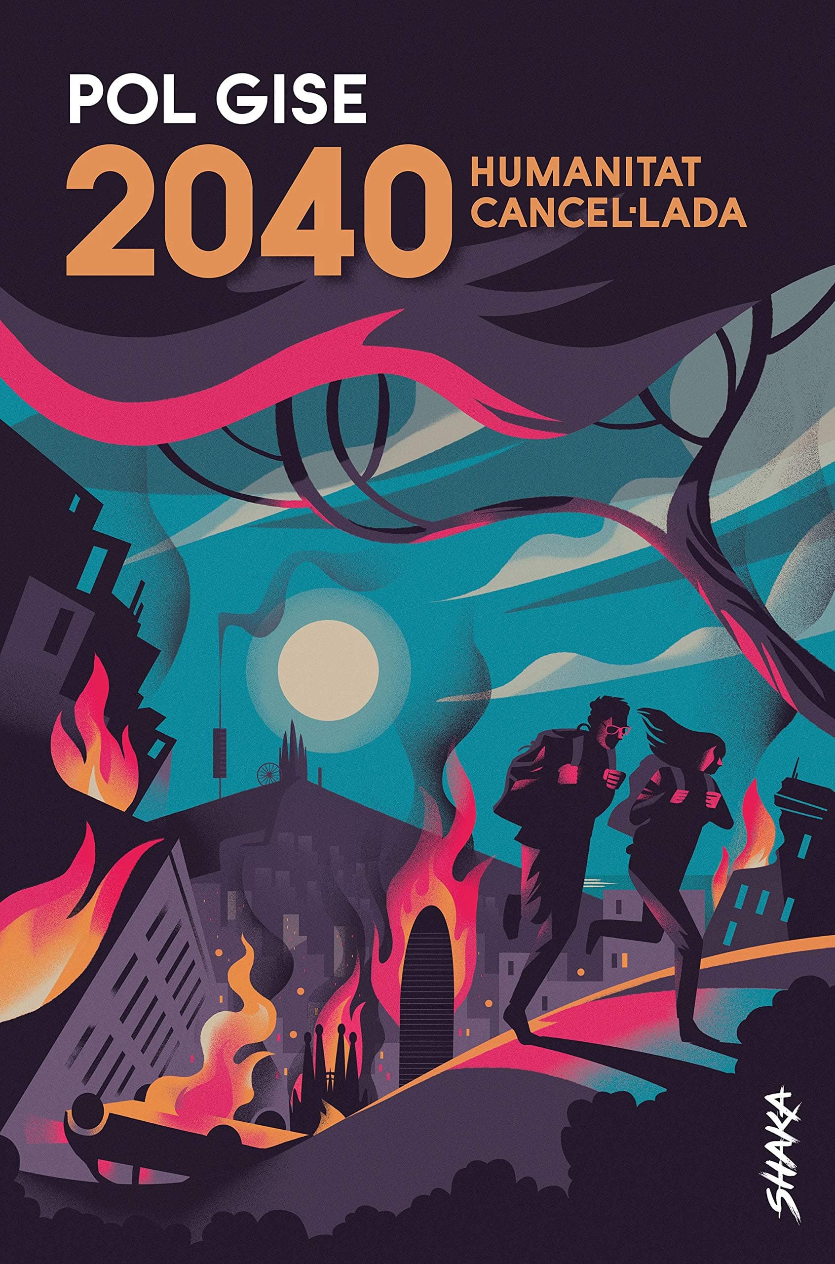 Portada de 2040. Humanitat cancel·lada (Shaka)