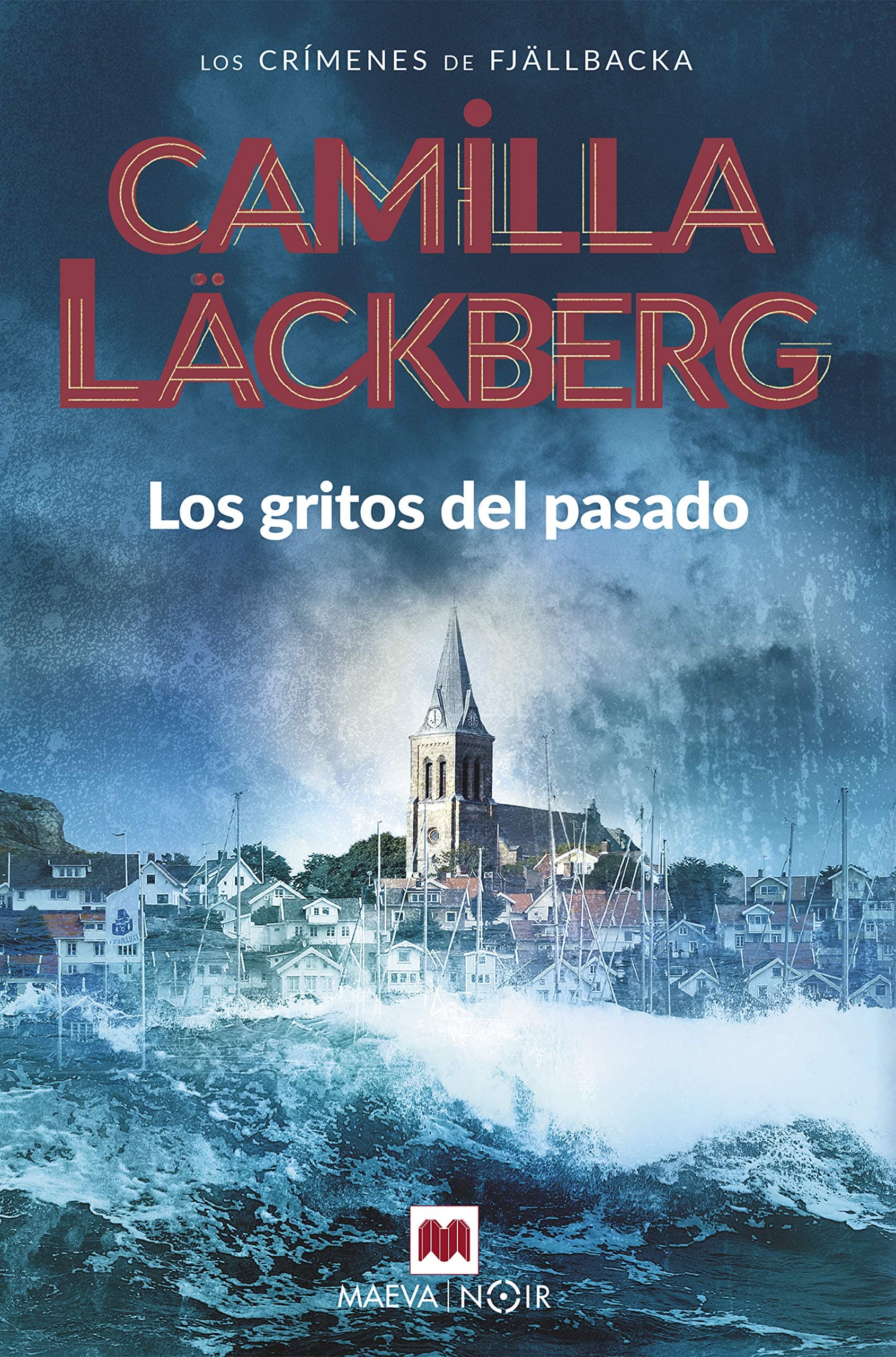 Portada de Los gritos del pasado: 2 (Camilla Läckberg)