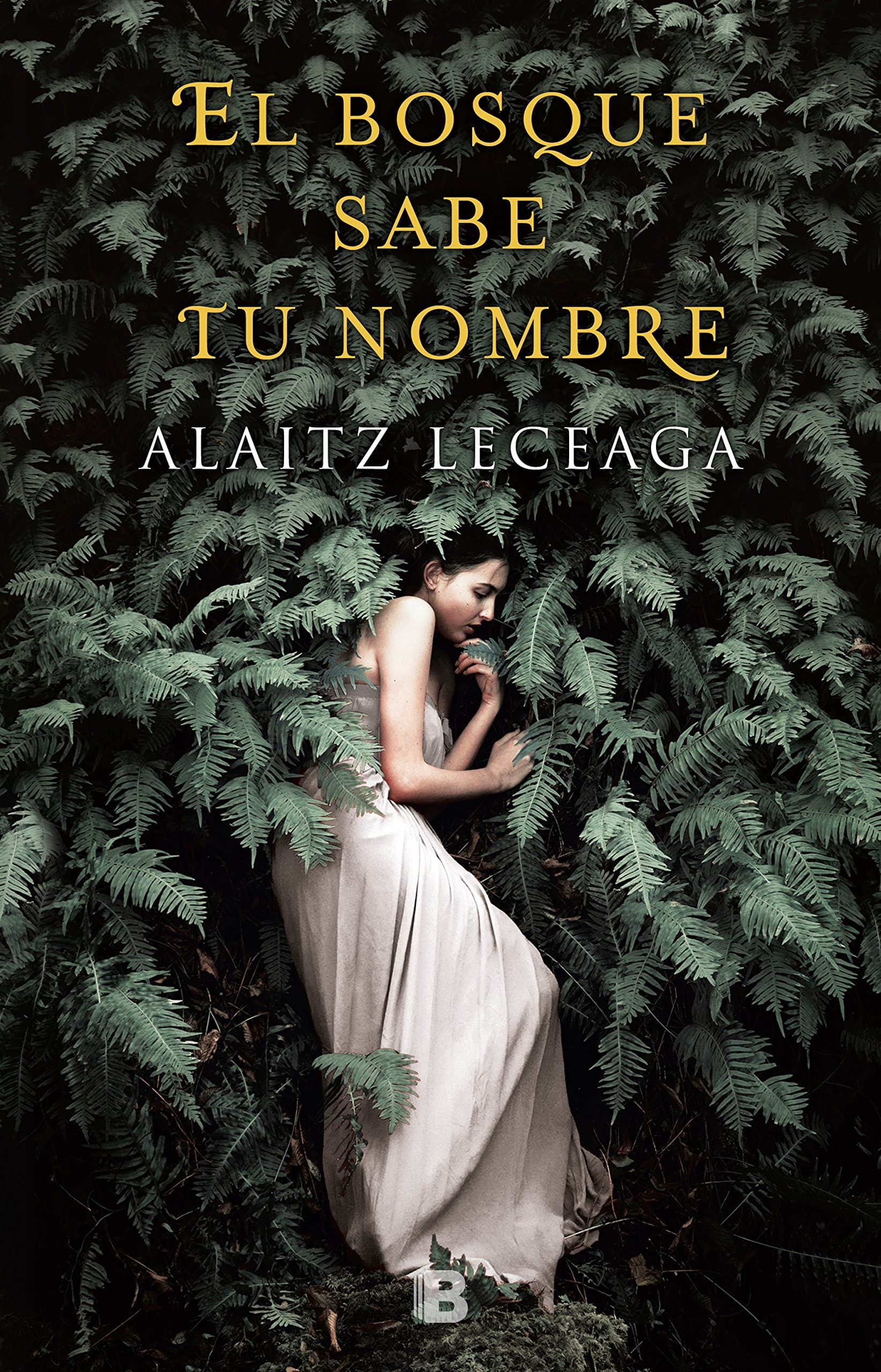 Portada de El bosque sabe tu nombre (Grandes novelas)