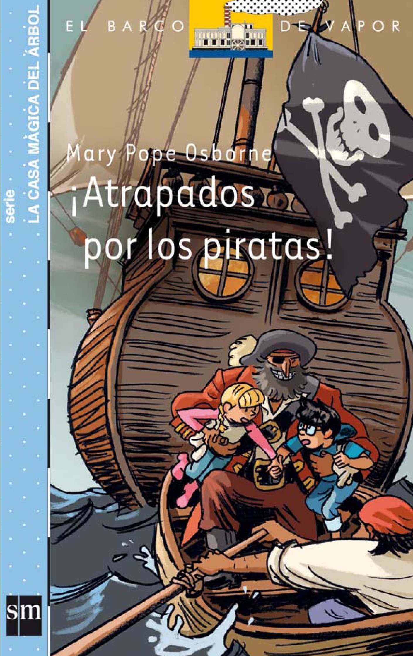 Portada de ¡Atrapados por los piratas! (El Barco de Vapor Azul)