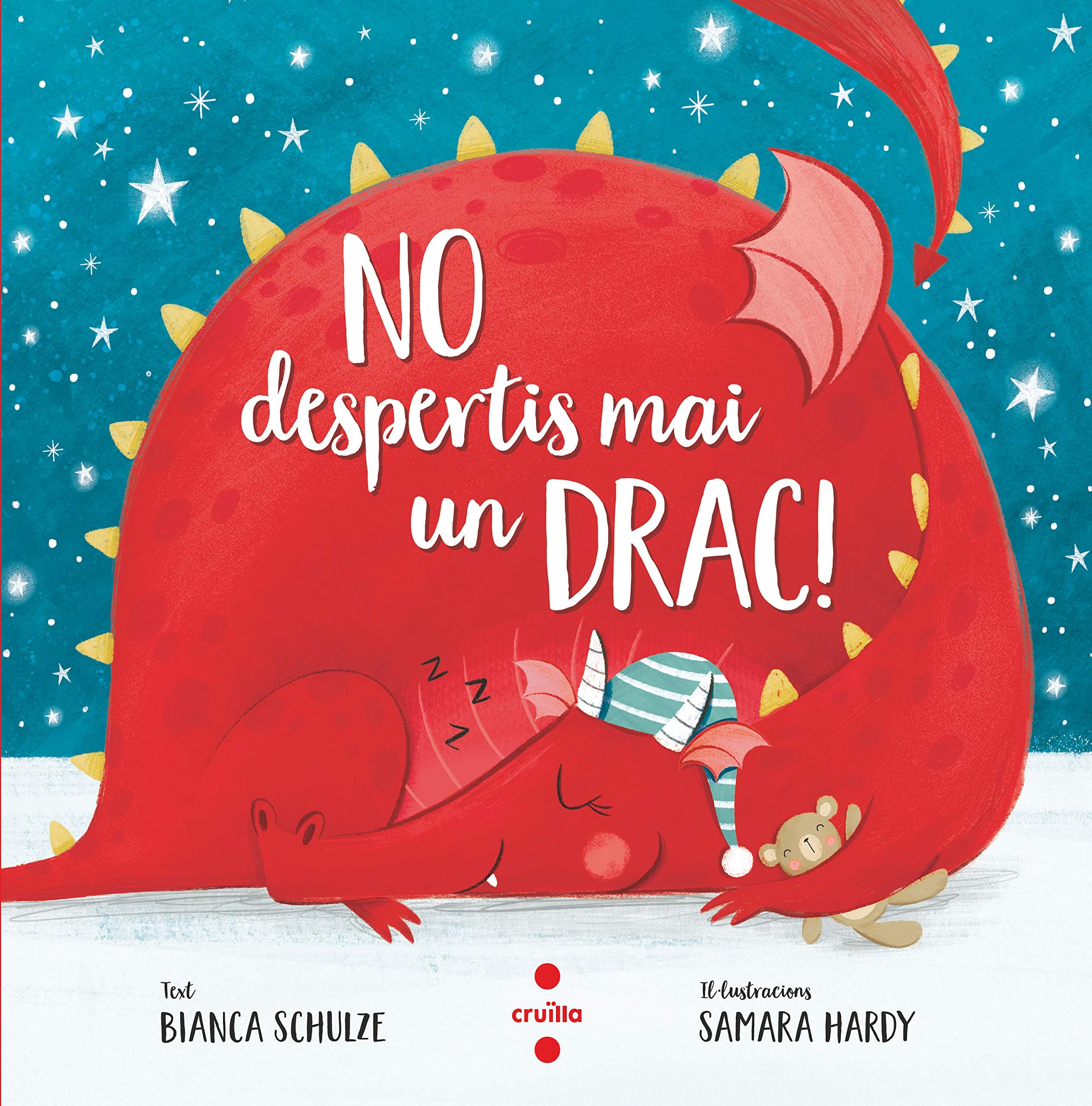 Portada de No despertis mai un drac! (Els llibres de la dragona)