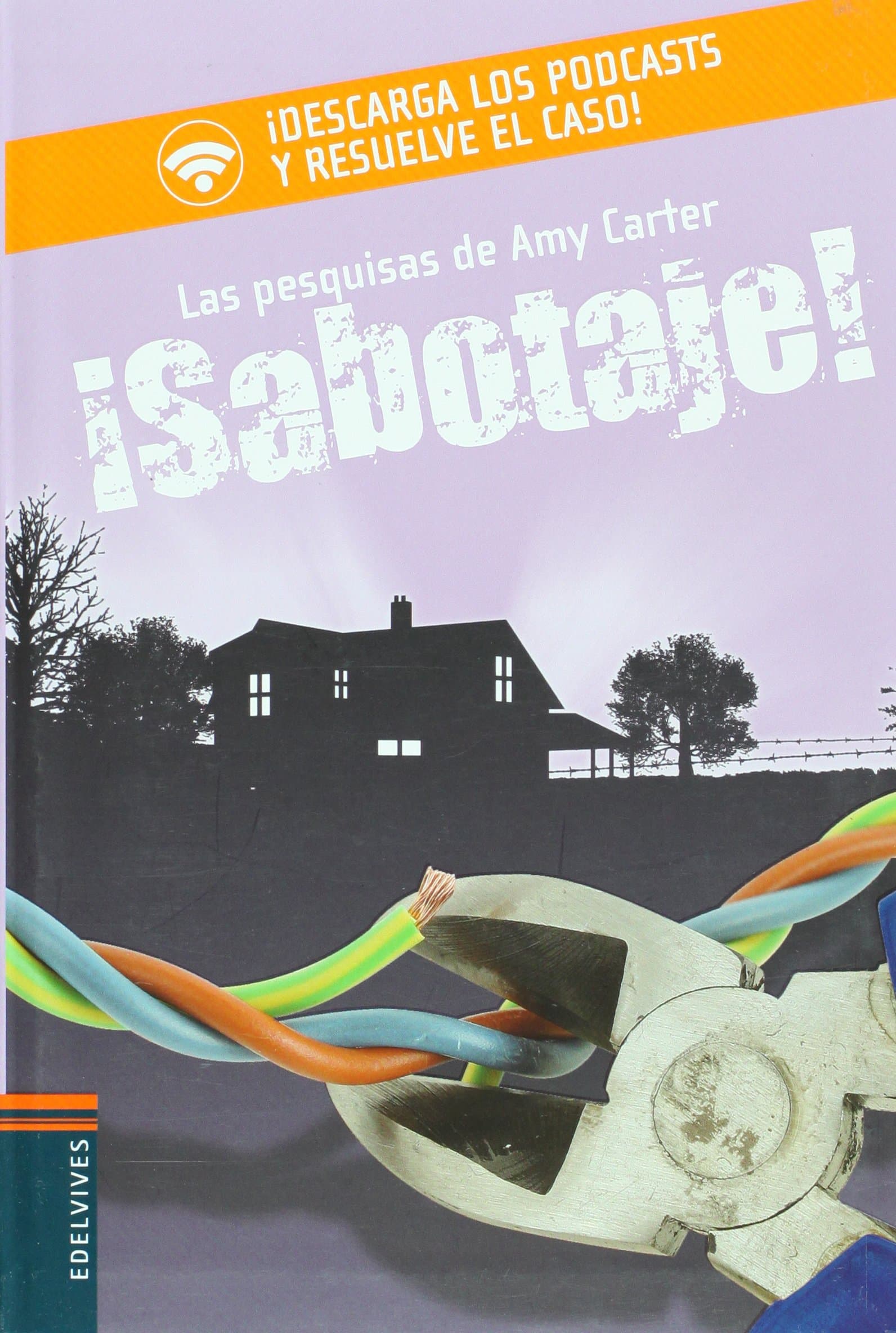 Portada de ¡Sabotaje!: 2 (Las pesquisas de Amy Carter)