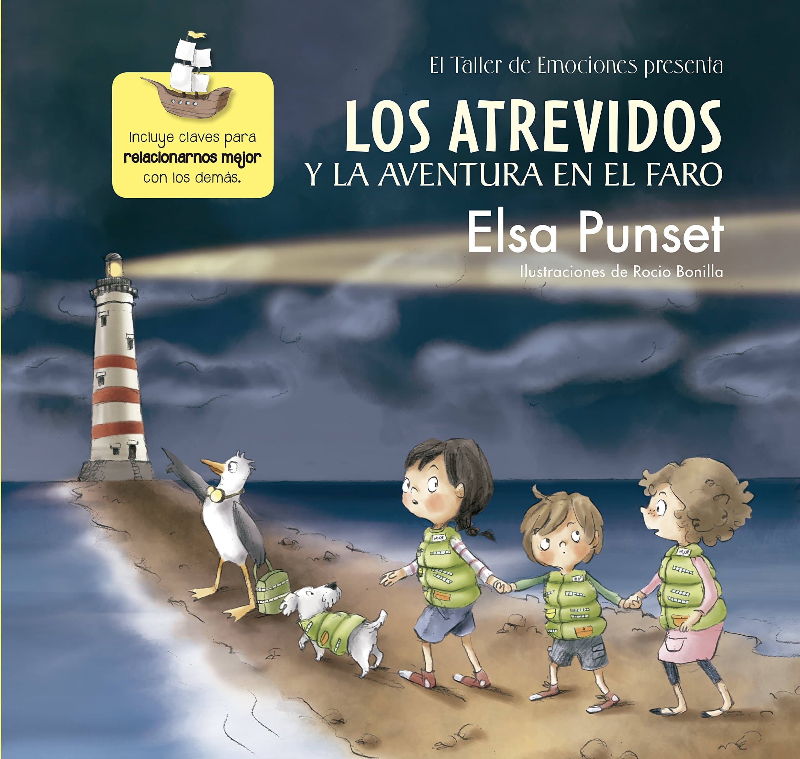 Portada de Los Atrevidos y la aventura en el faro (Serie Los Atrevidos 3): Incluye claves para relacionarnos mejor con los demás (Emociones, valores y hábitos)