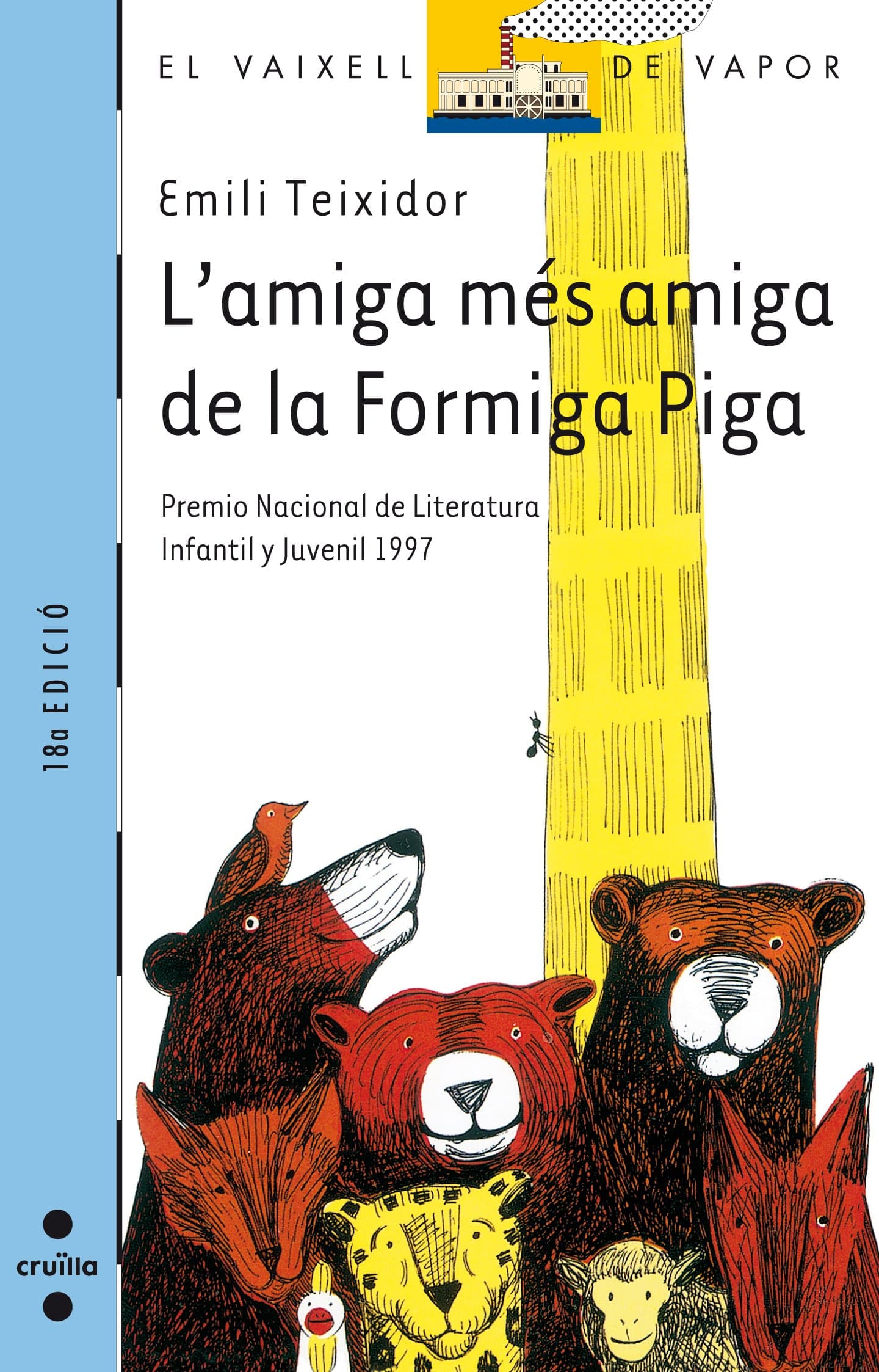 Portada de L'amiga més amiga de la Formiga Piga: 65 (El Barco de Vapor Azul)
