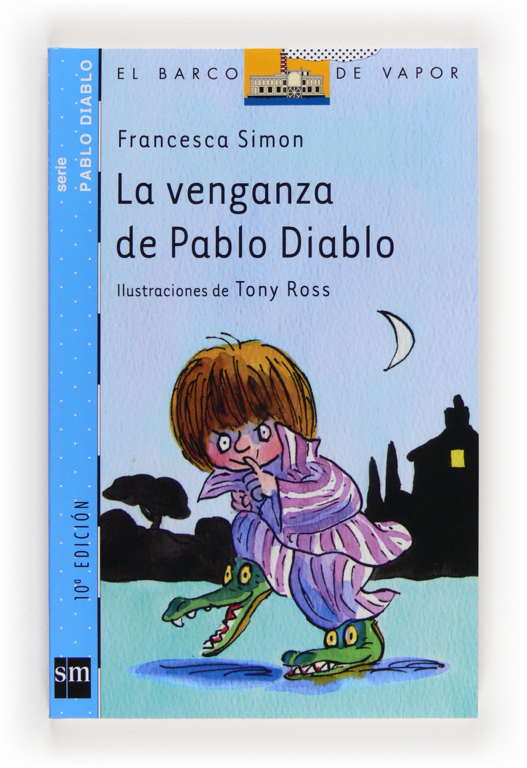 Portada de La venganza de Pablo Diablo (El Barco de Vapor Azul)