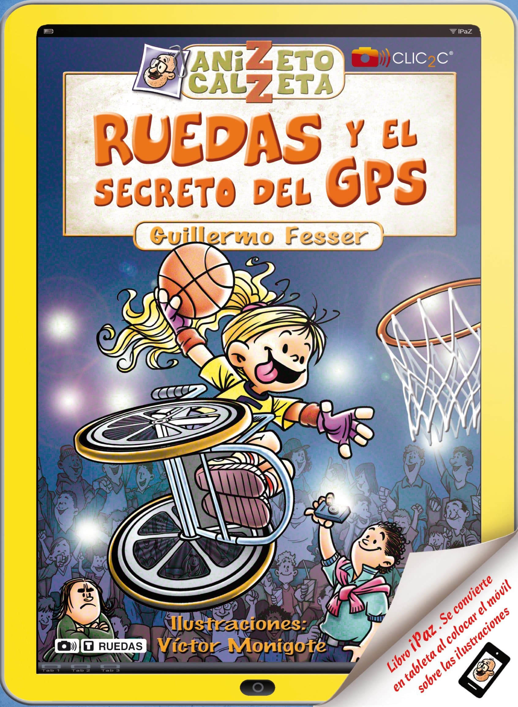 Portada de Ruedas y el secreto del GPS. Anizeto Calzeta II