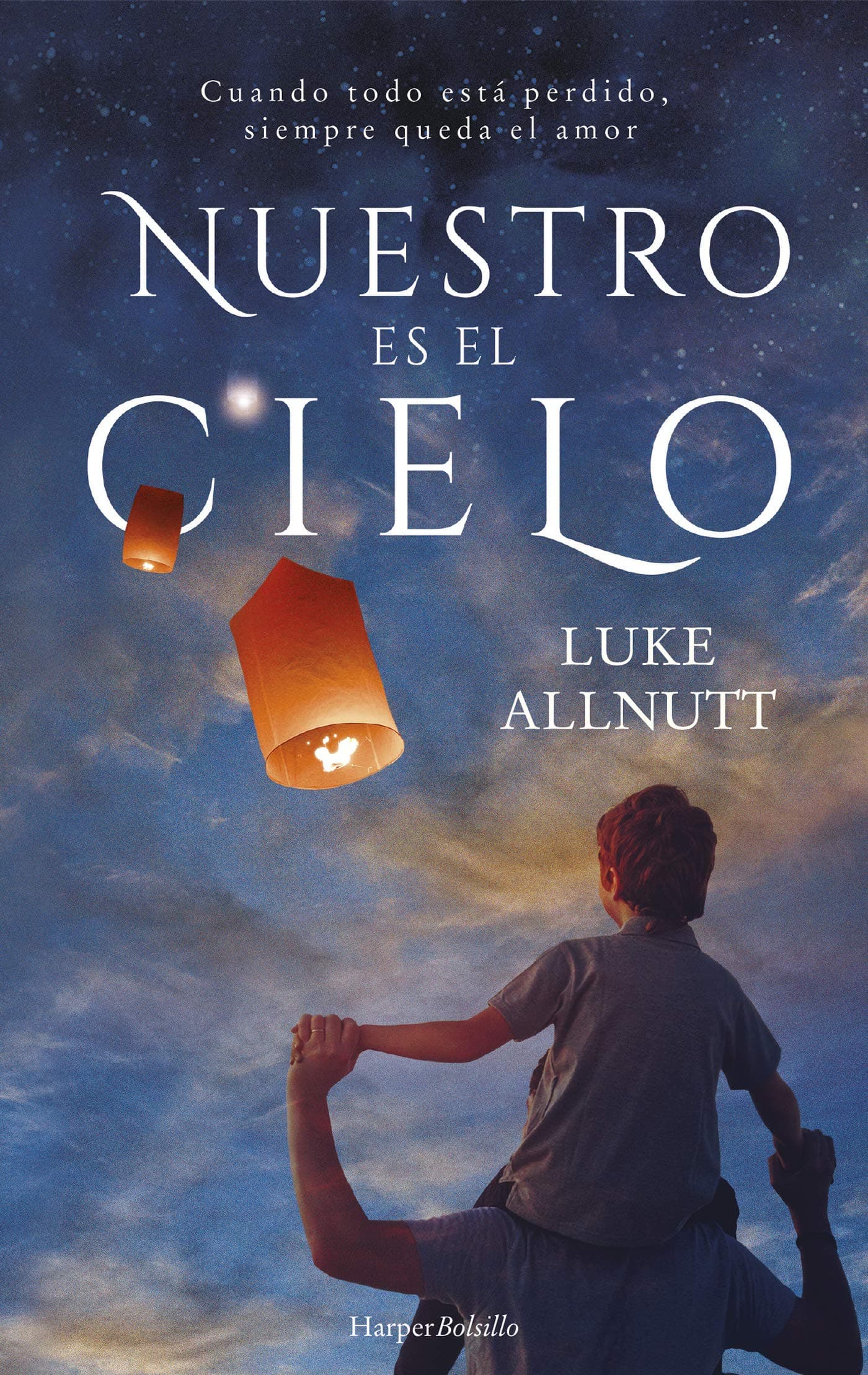 Portada de Nuestro es el cielo (Harper Bolsillo)