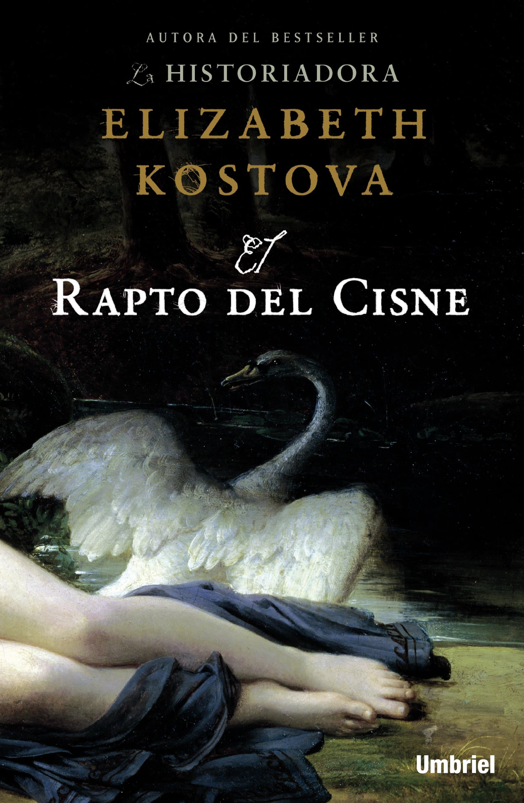 Portada de El rapto del cisne (Umbriel narrativa)