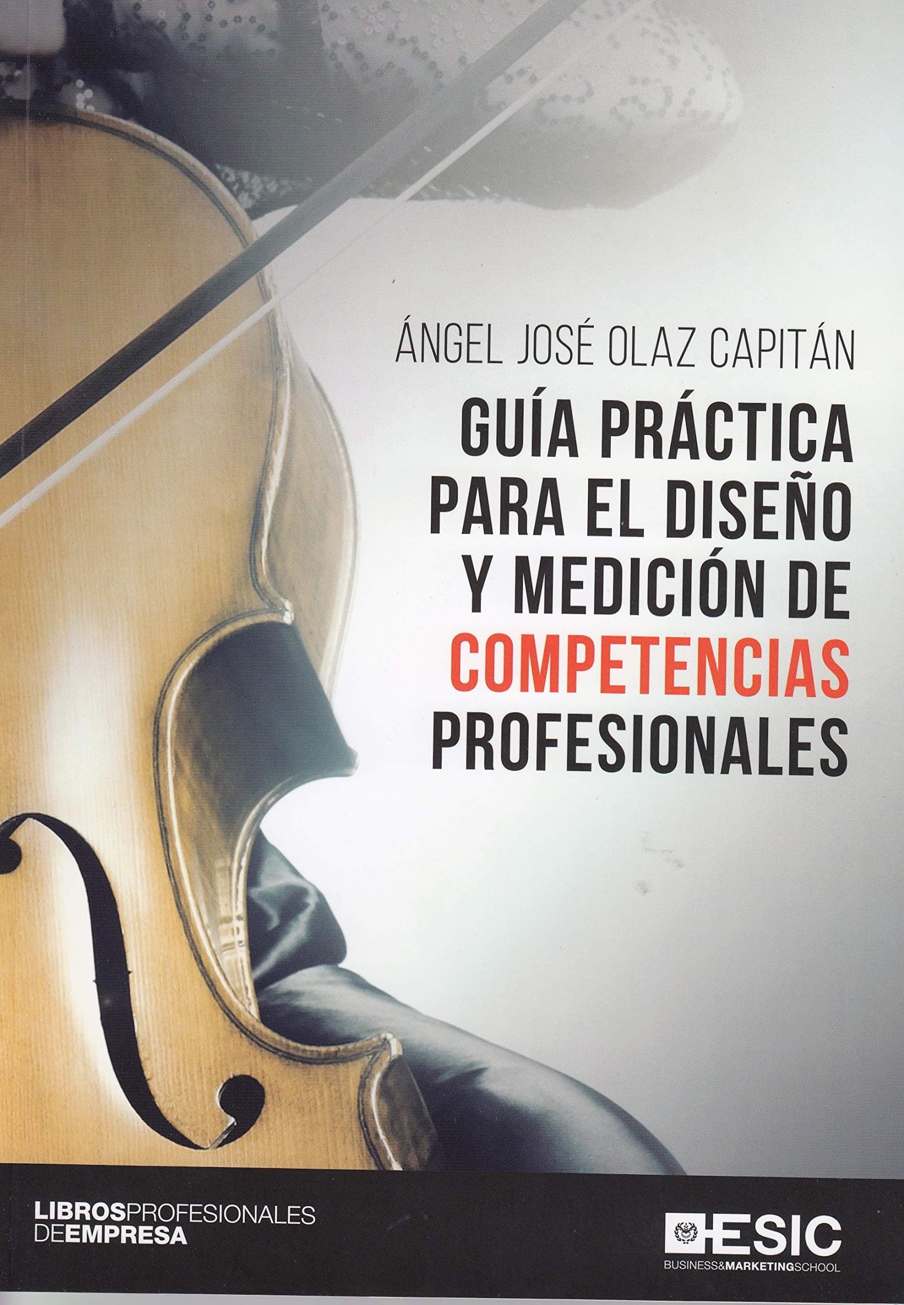 Portada de Guía práctica para el diseño y medición de competencias profesionales (ESIC)