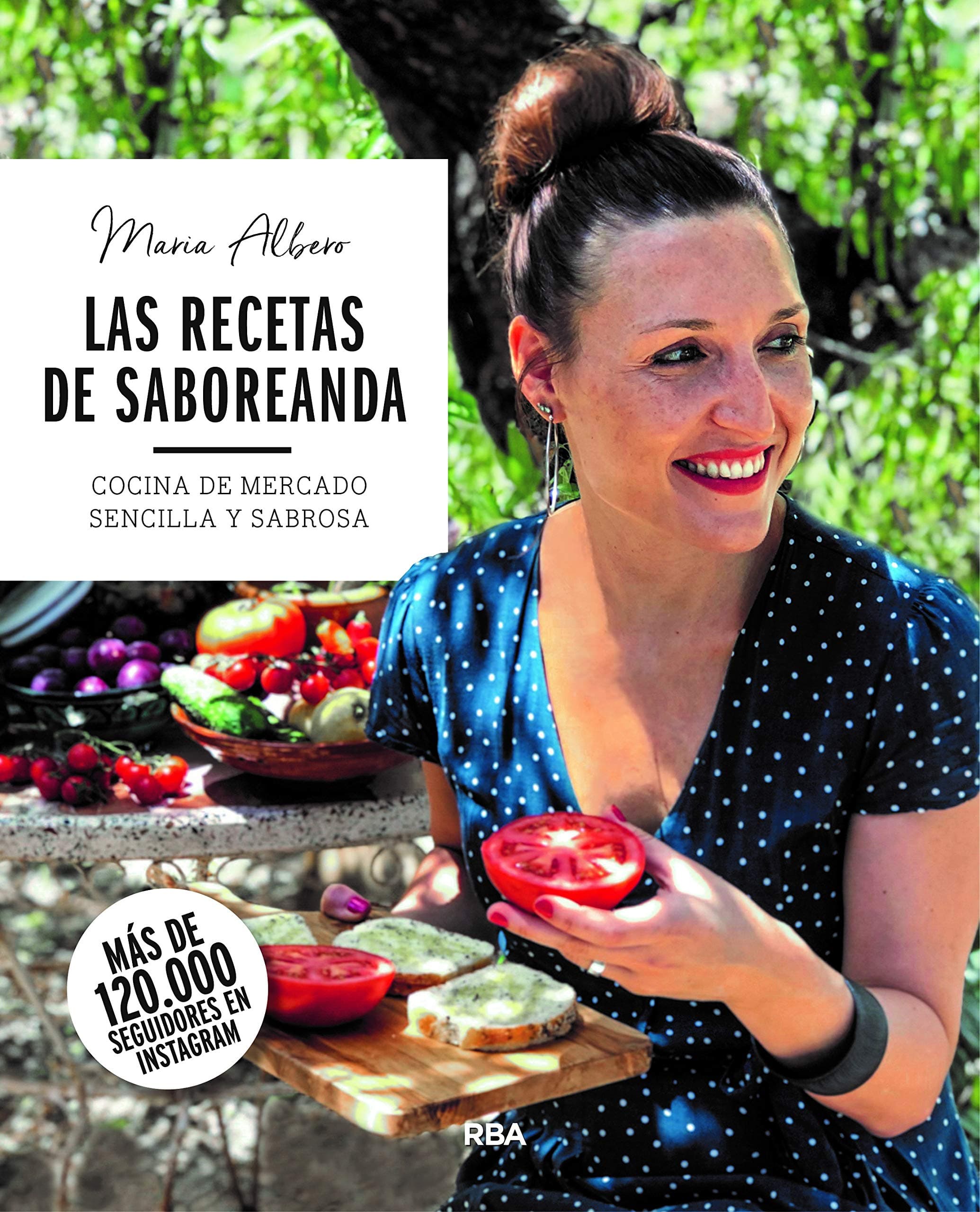 Portada de Las recetas de Saboreanda. Cocina de mercado sencilla y sabrosa (Gastronomía y cocina)