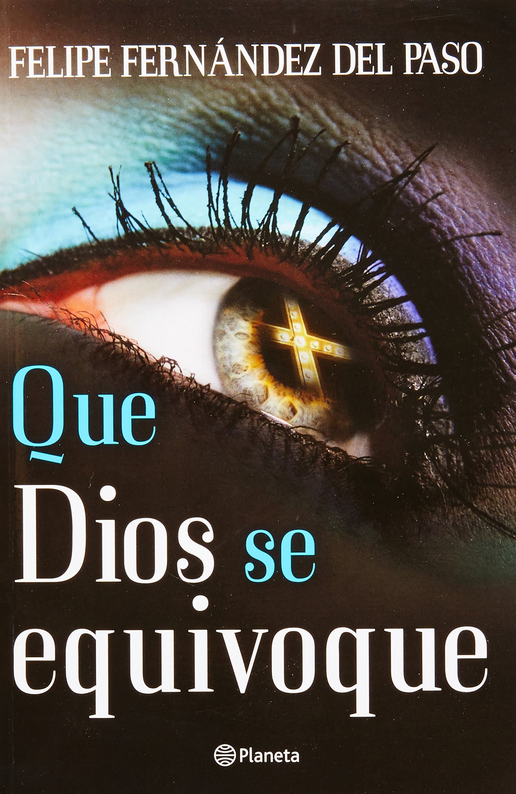 Portada de Que Dios se equivoque / May God be wrong