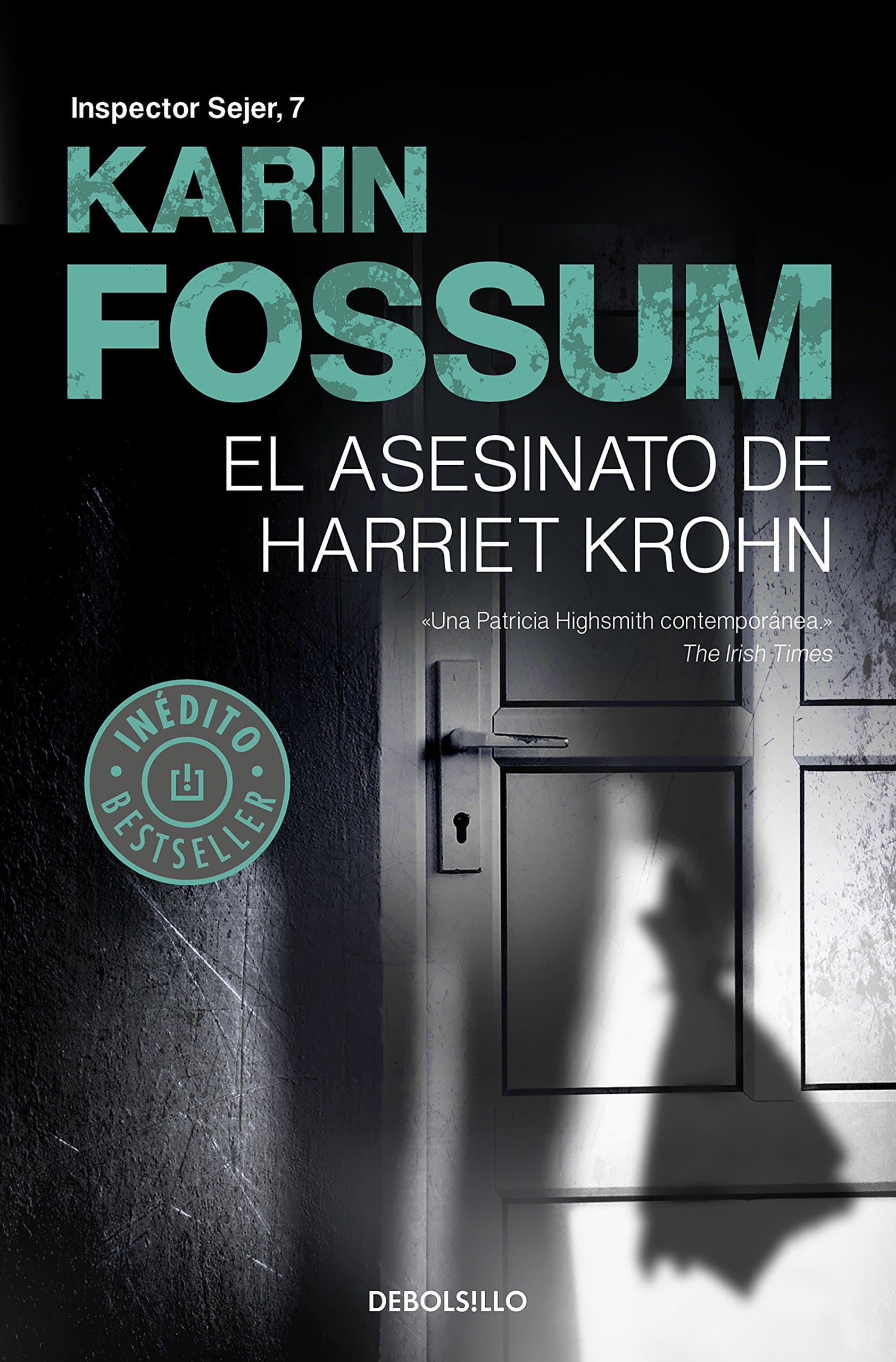 Portada de El asesinato de Harriet Krohn (Inspector Sejer 7) (Best Seller)