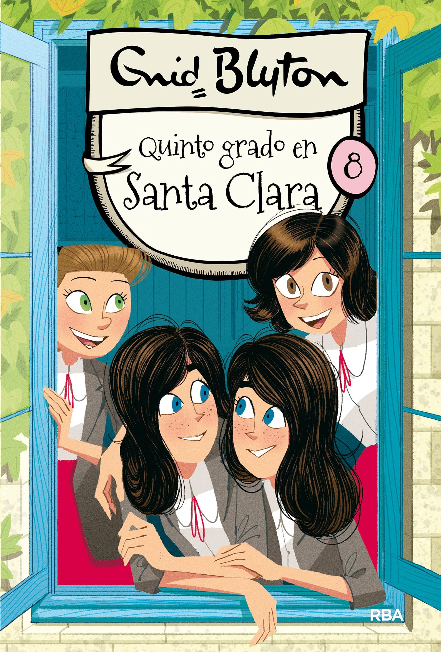 Portada de Santa Clara 8 - Quinto grado en Santa Clara (Inolvidables)