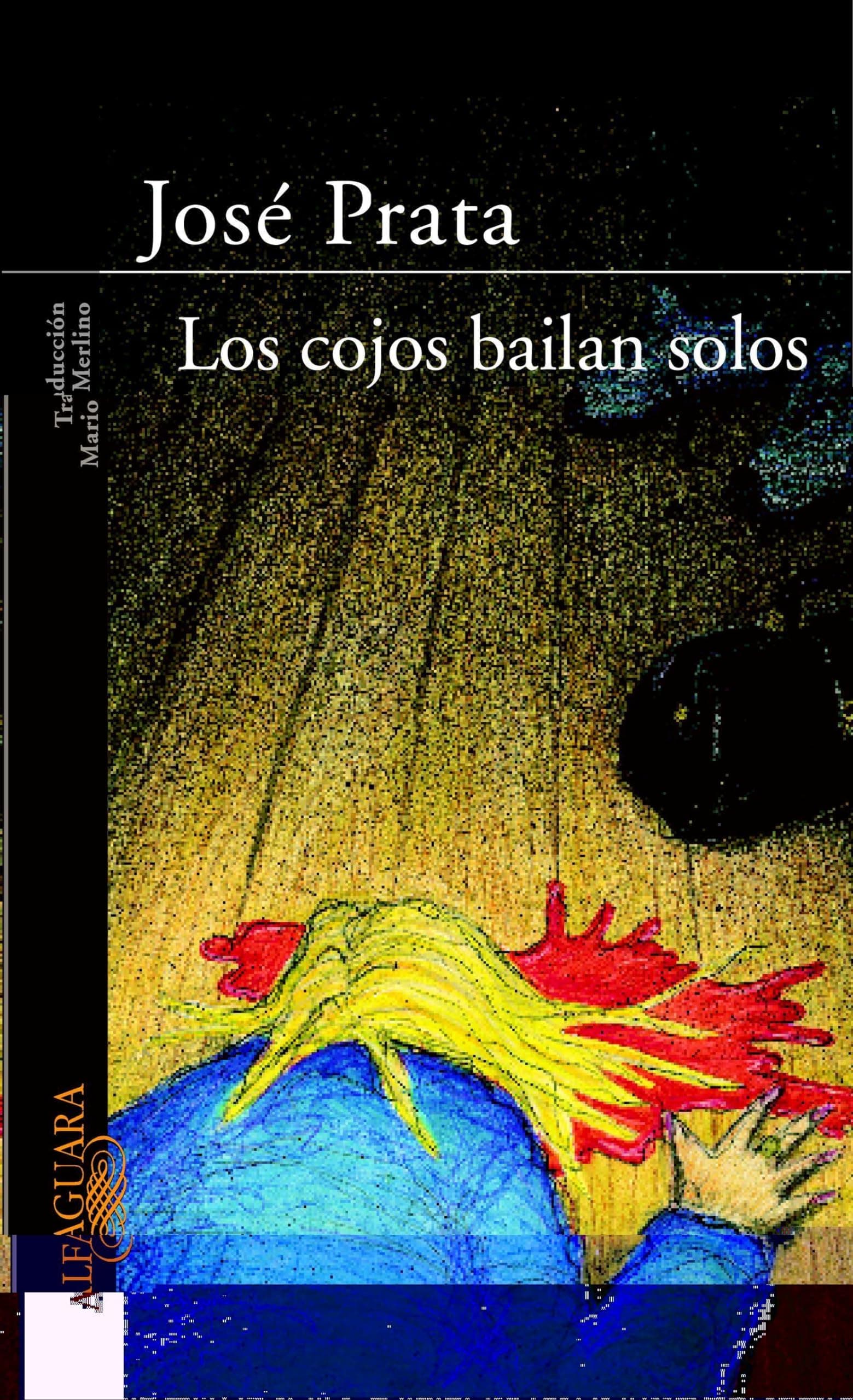 Portada de LOS COJOS BAILAN SOLOS (LITERATURAS)