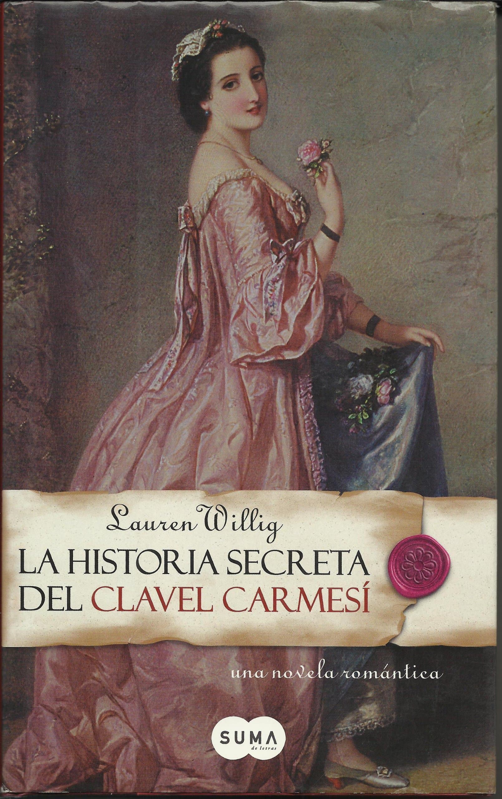 Portada de La Historia Secreta Del Clavel Carmesi