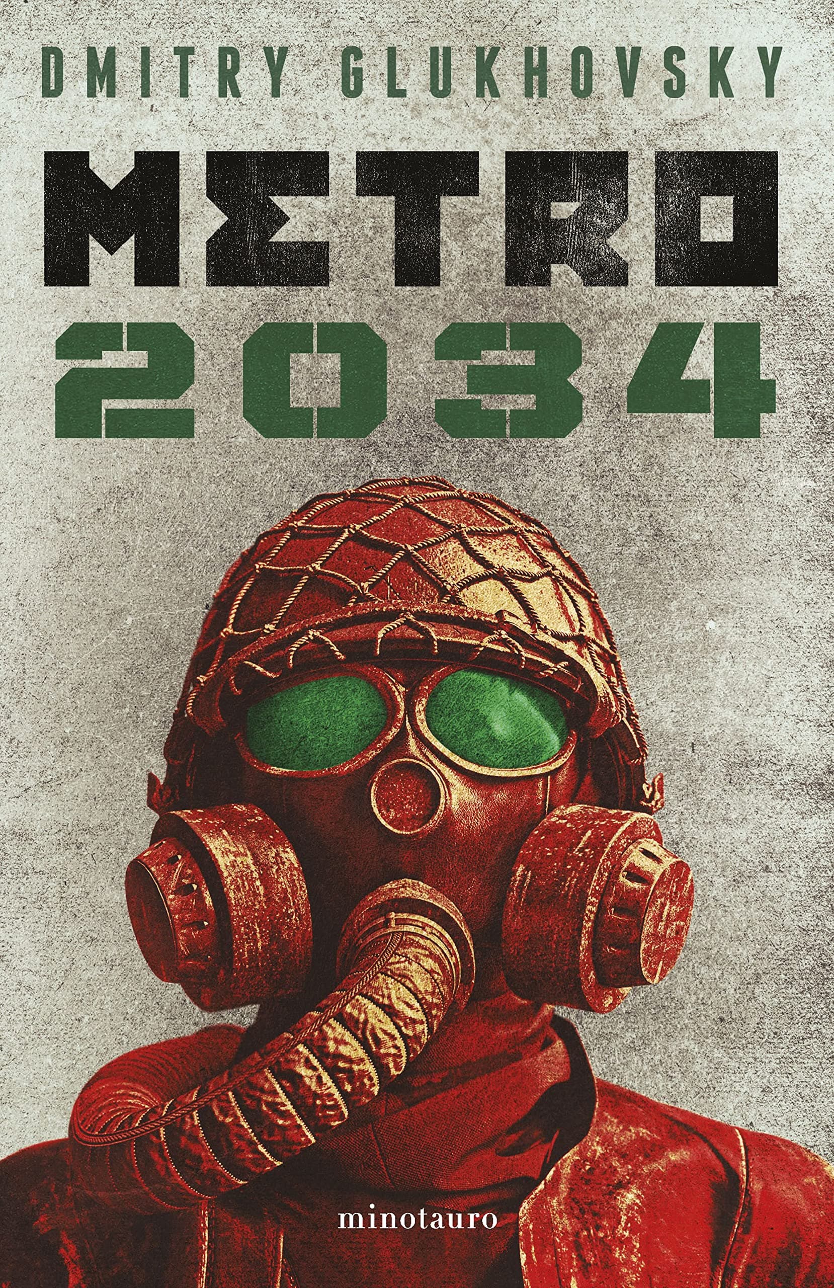Portada de Metro 2034 (NE) (Biblioteca Dmitry Glukhovsky)