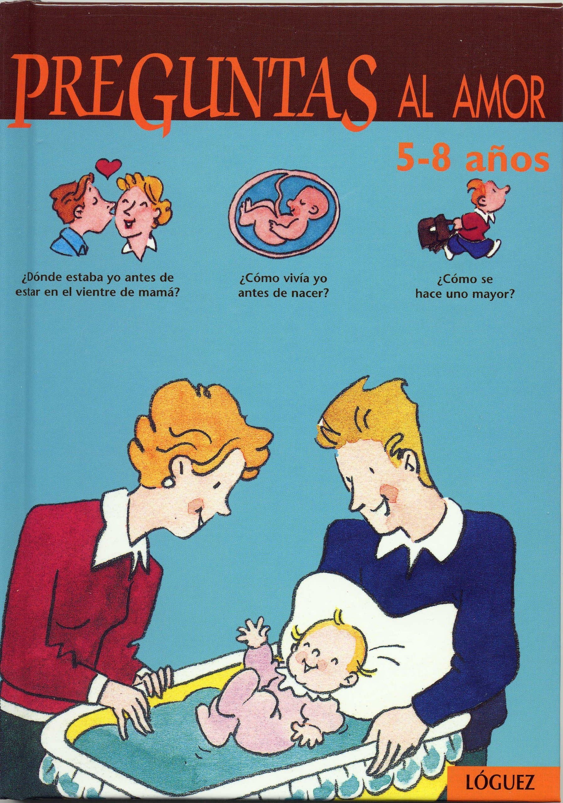Portada de Preguntas al amor, 5-8 años